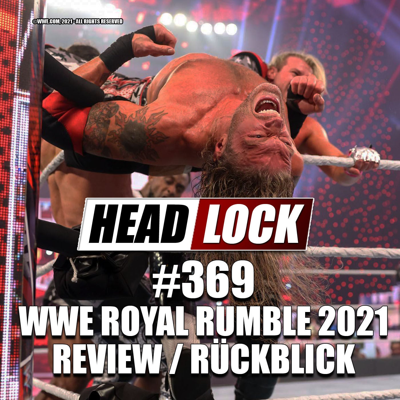 #369: WWE Royal Rumble 2021 (Review / Rückblick) - VON ANFANG BIS ENDE!