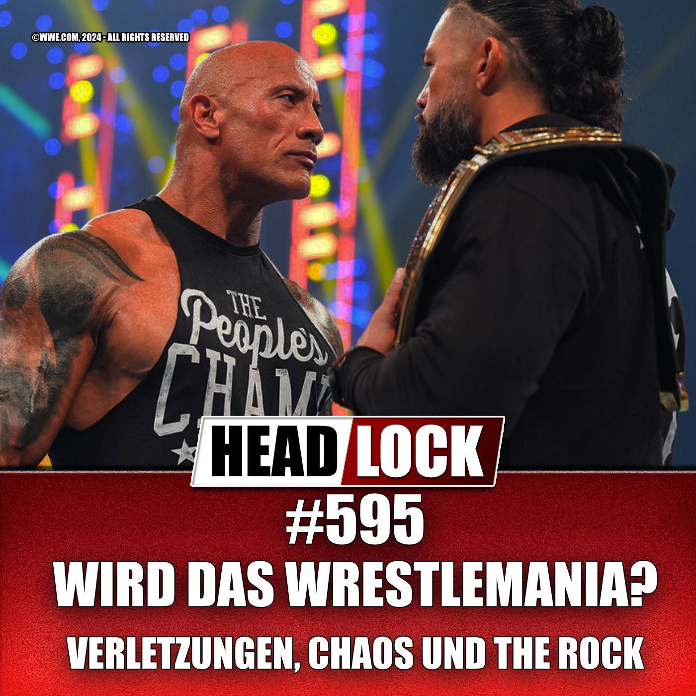 #595: Wird das Wrestlemania? The Rock gegen Reigns - Cody degradiert. Verletzungspech bei CM Punk!