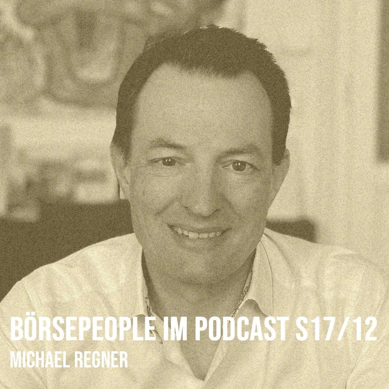 Börsepeople im Podcast S17/12: Michael Regner