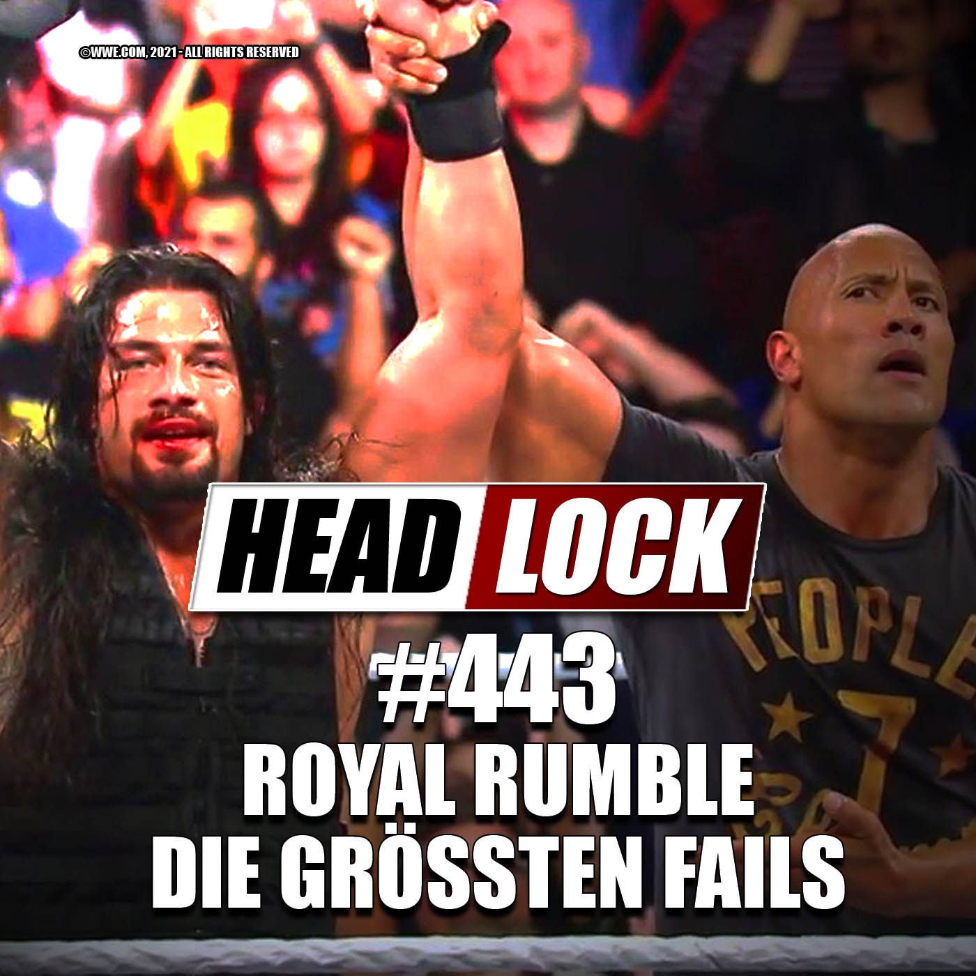 #443: WWE Royal Rumble - Die größten Fails und Enttäuschungen