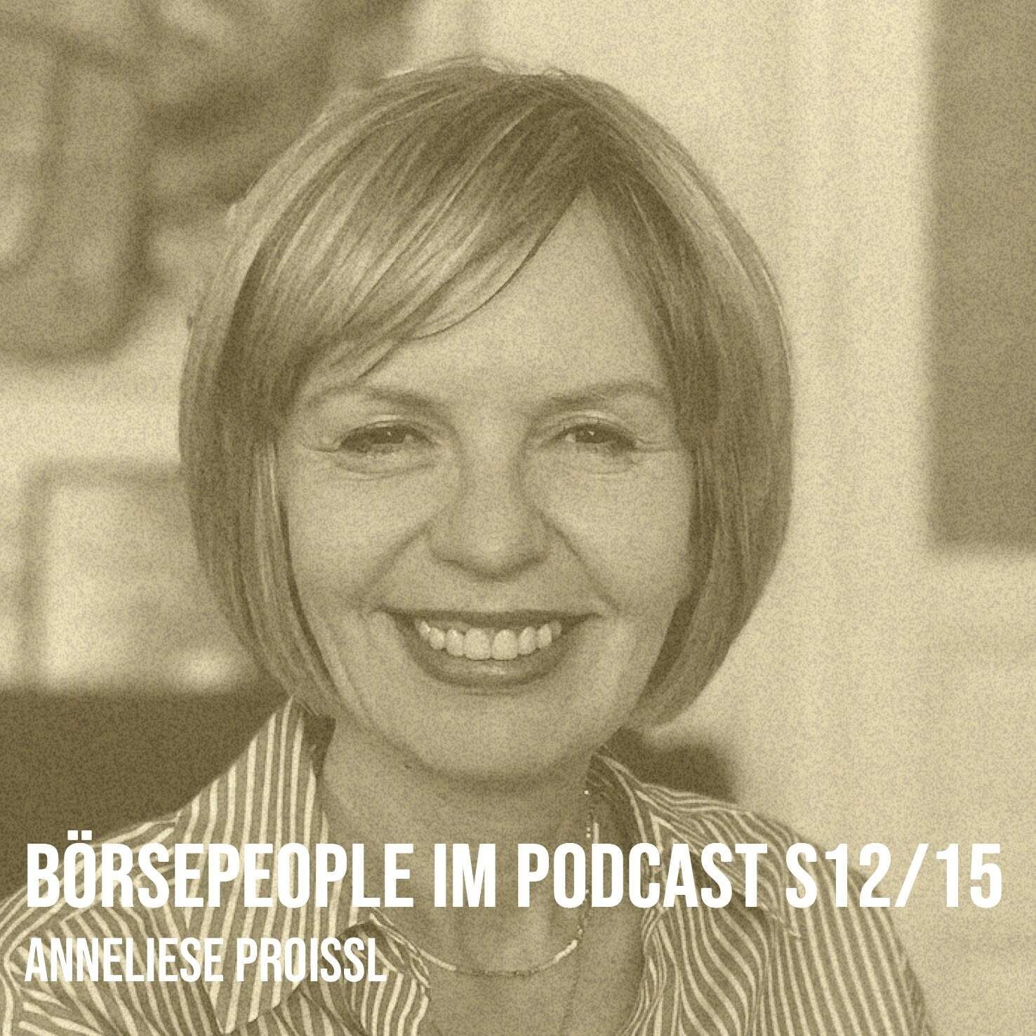 Börsepeople im Podcast S12/15: Anneliese Proissl