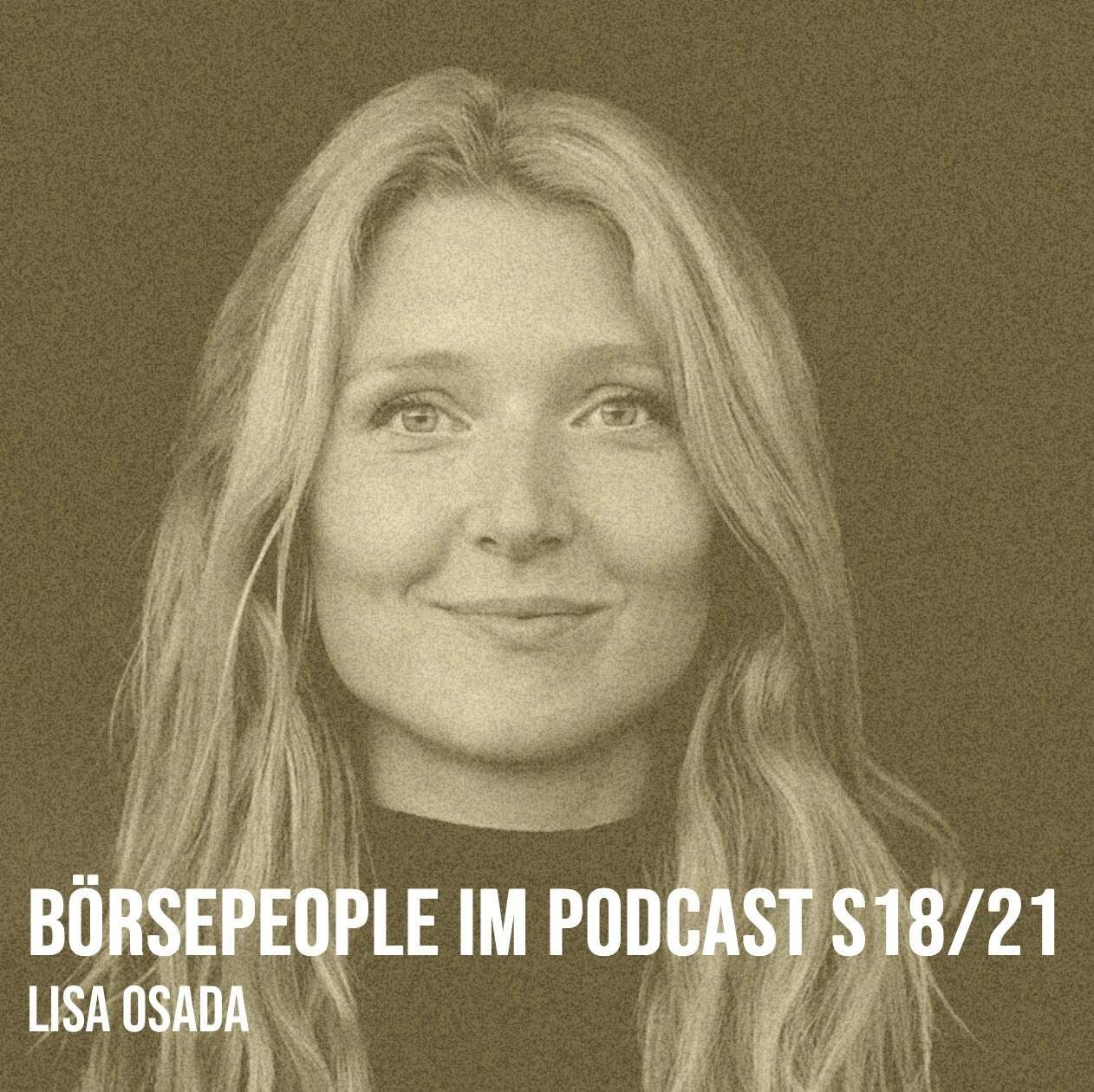 Börsepeople im Podcast S18/21: Lisa Osada