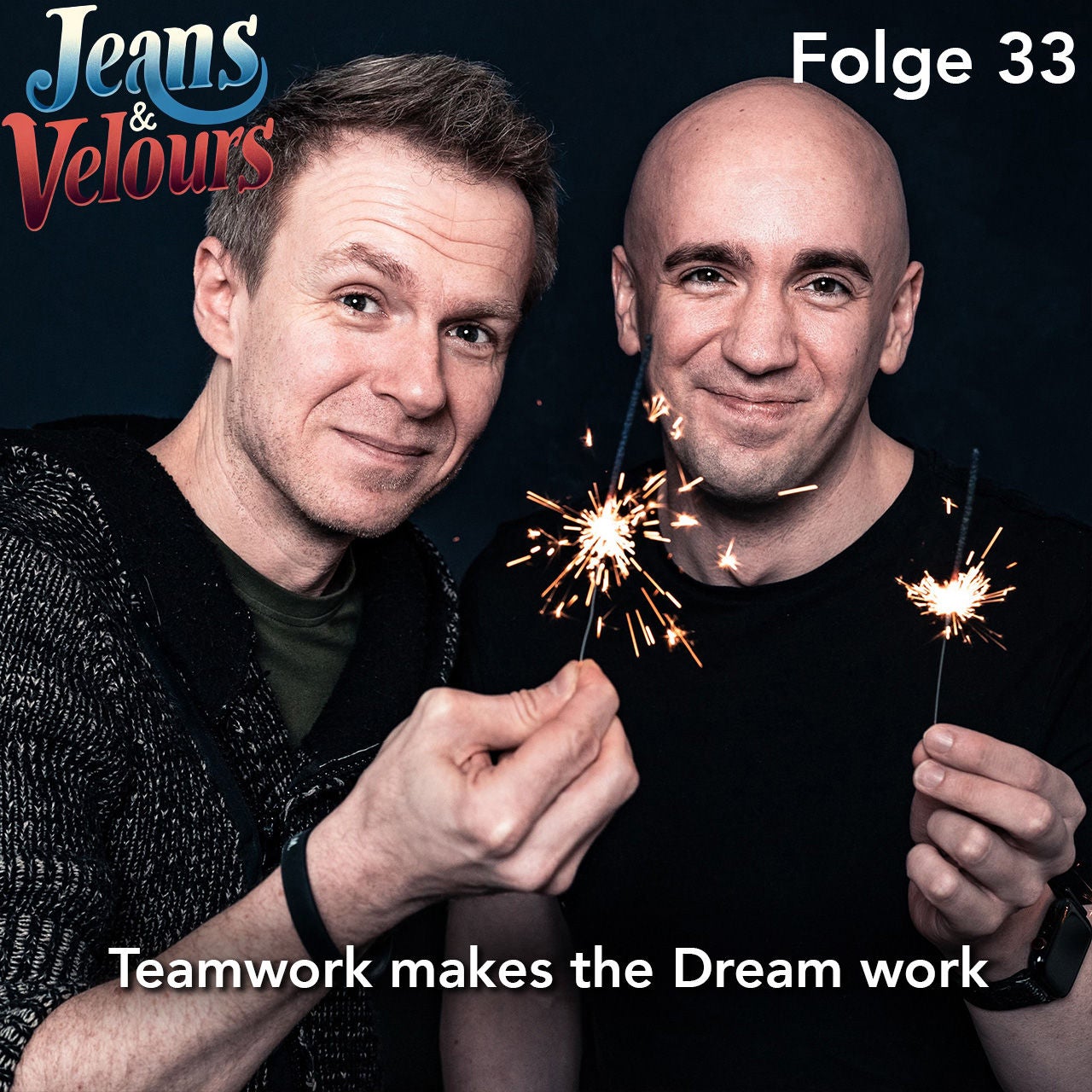 Vorsätze halten: Teamwork makes the Dream work | Jeans & Velours | Podcast