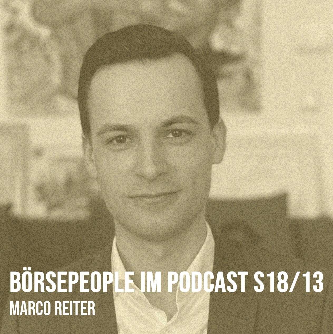 Börsepeople im Podcast S18/13: Marco Reiter