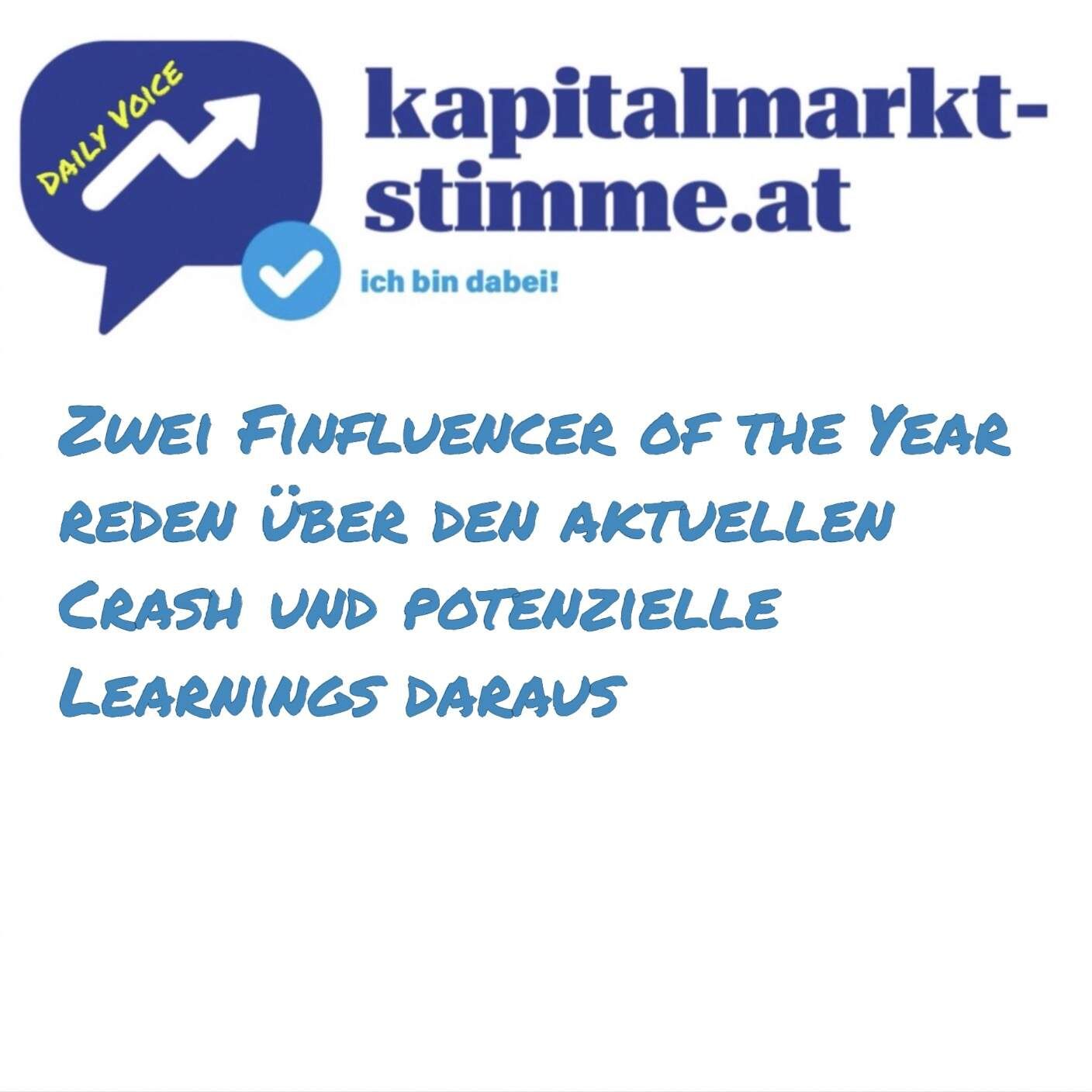 kapitalmarkt-stimme.at daily voice 97/365: Zwei Finfluencer of the Year reden über den aktuellen Crash und was man daraus lernen kann