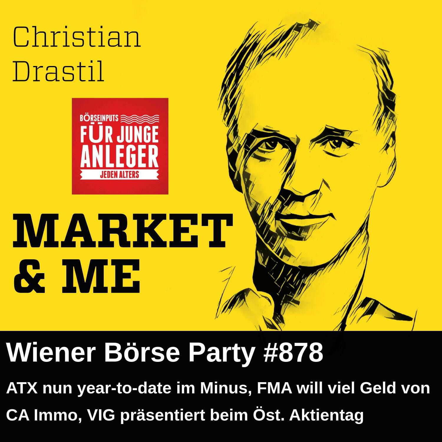 Wiener Börse Party #878: ATX nun year-to-date im Minus, FMA will viel Geld von CA Immo, VIG präsentiert beim Öst. Aktientag