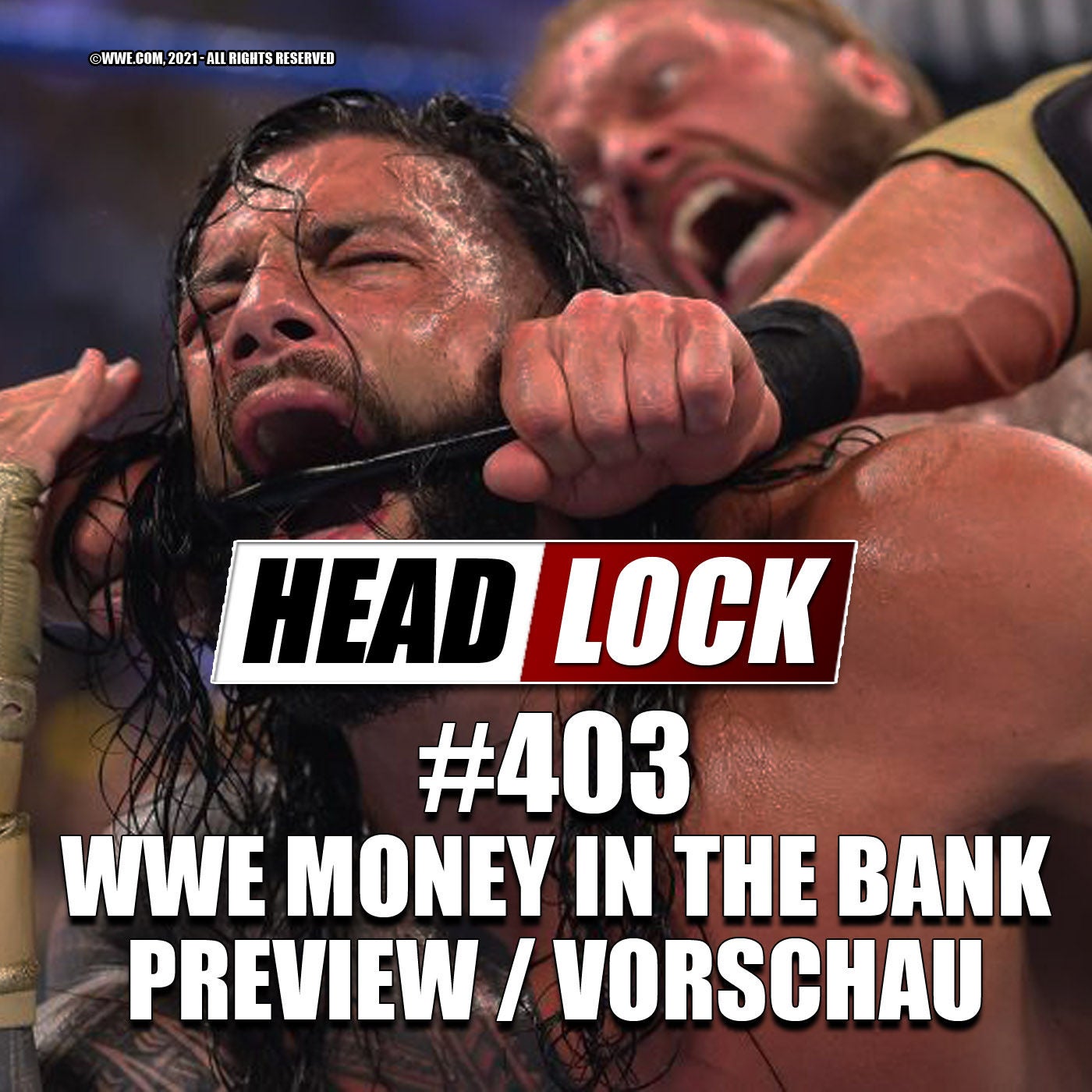 #403: WWE Money in the Bank 2021 (Preview / Vorschau) - VOLLGAS RICHTUNG WWE SUMMERSLAM?
