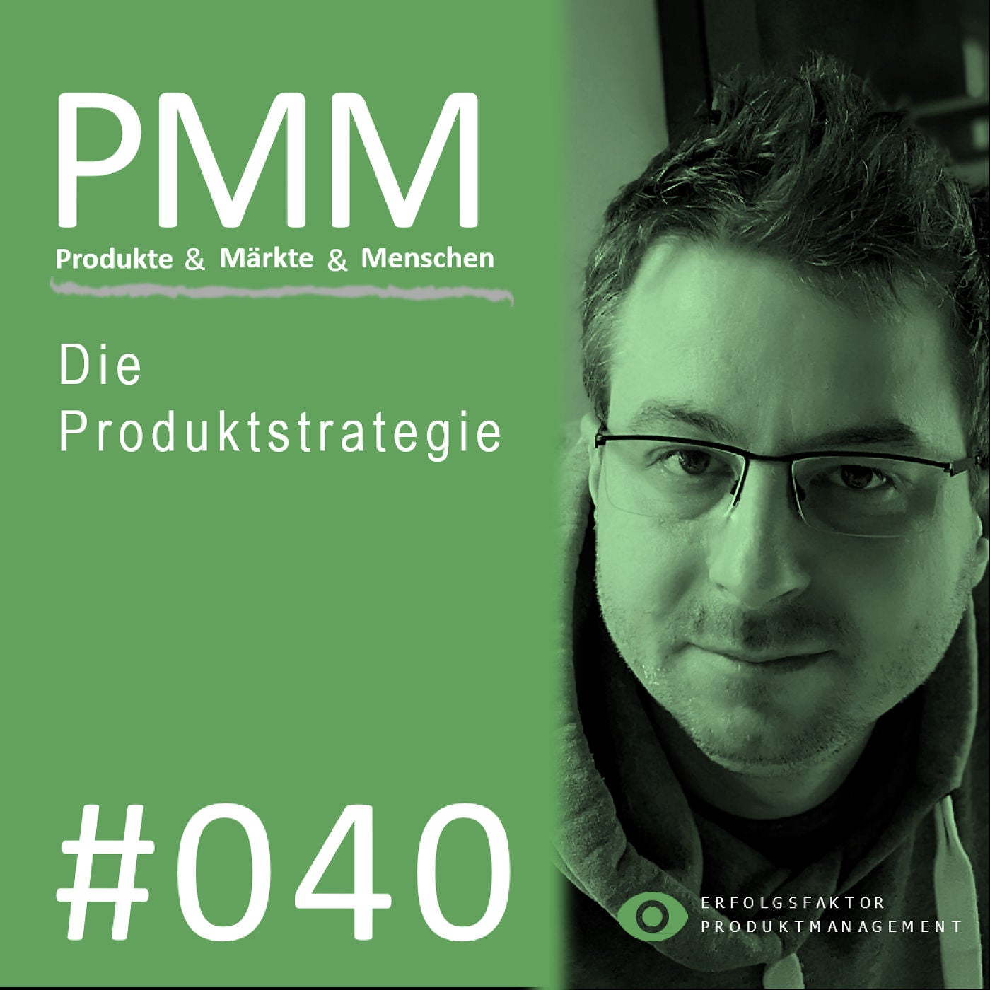 #040 Die Produktstrategie