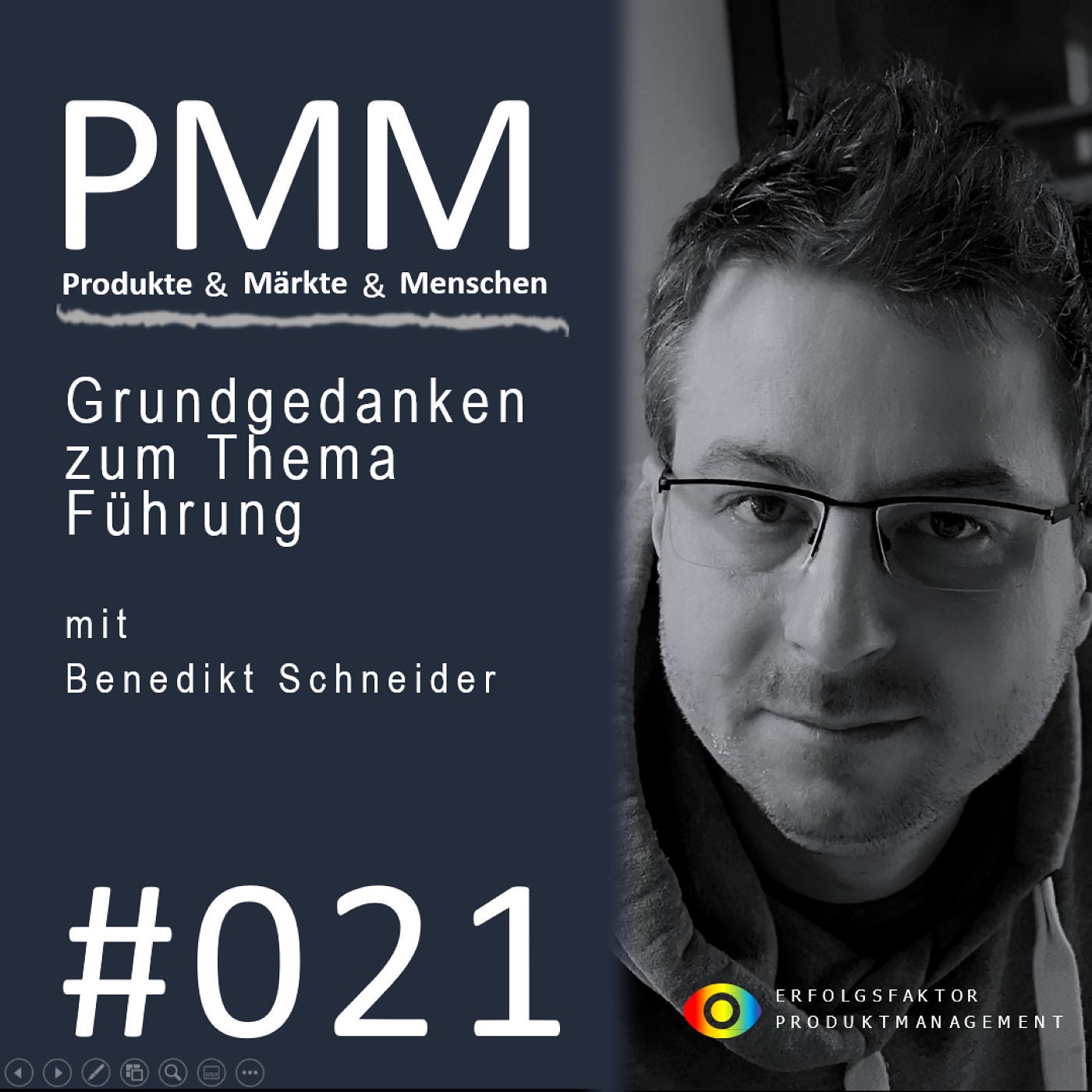 #021 - Grundgedanken zum Thema Führung.