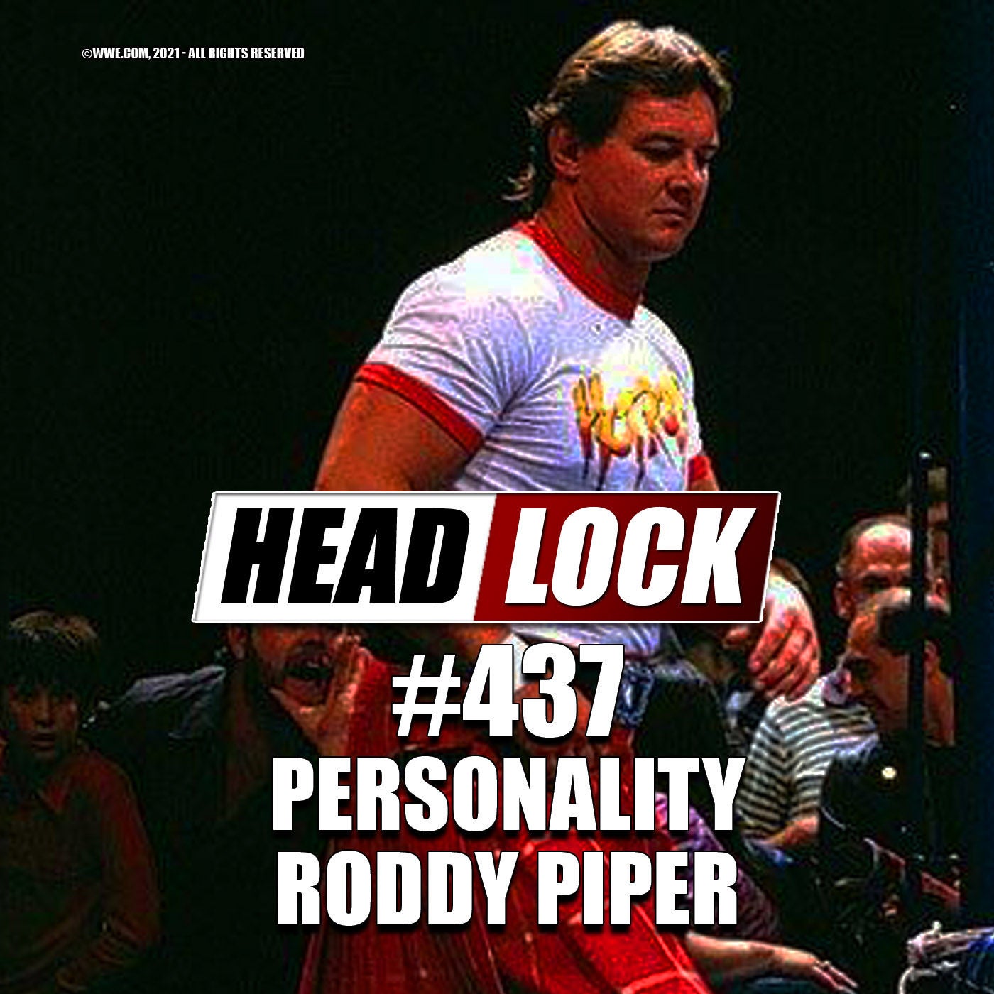 #437: "Rowdy" Roddy Piper im Karriere-Podcast - Wrestlemania-Headliner, verhasster Bösewicht und Hollywood-Star
