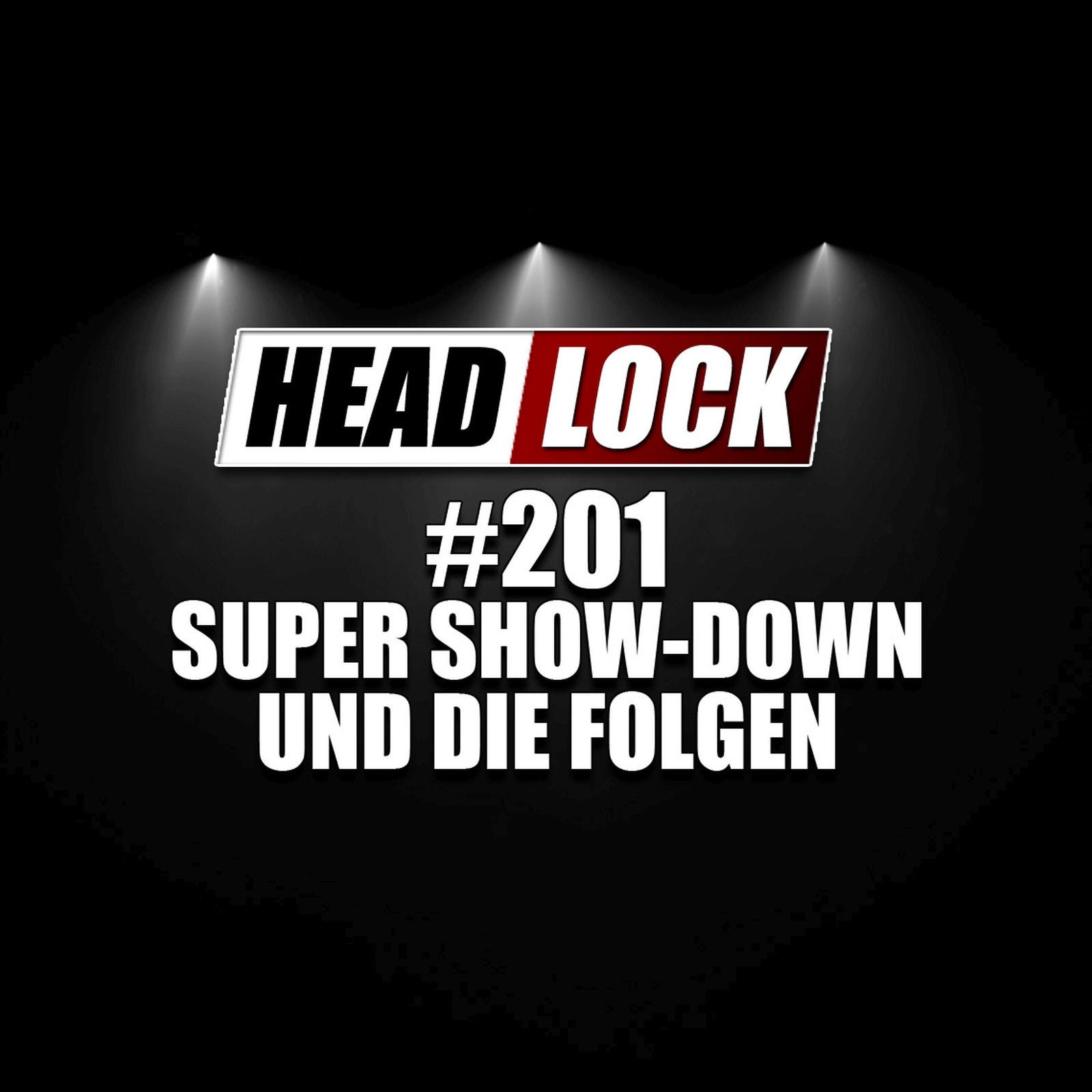 #201: WWE Super Show-Down und die Folgen: Der Crown-Jewel-Skandal! DX-Comeback eine Farce?