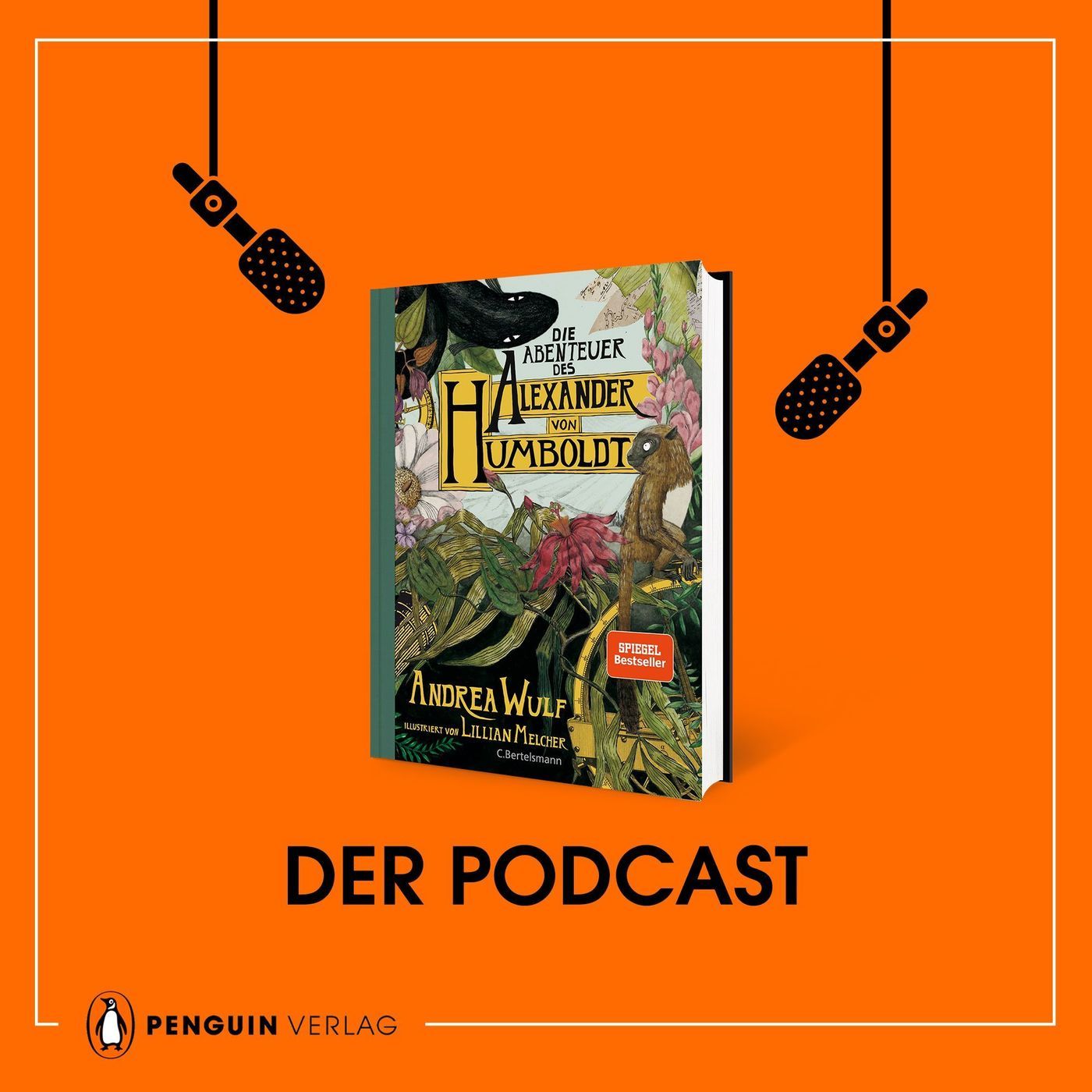 Andrea Wulf: Die Abenteuer des Alexander von Humboldt