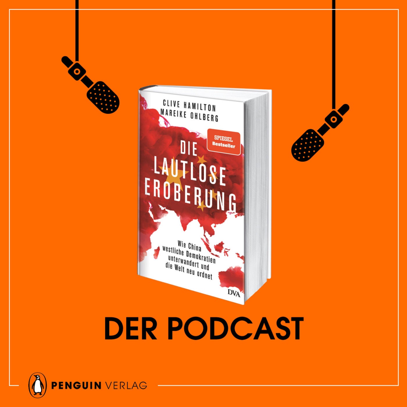 Mareike Ohlberg: Die lautlose Eroberung