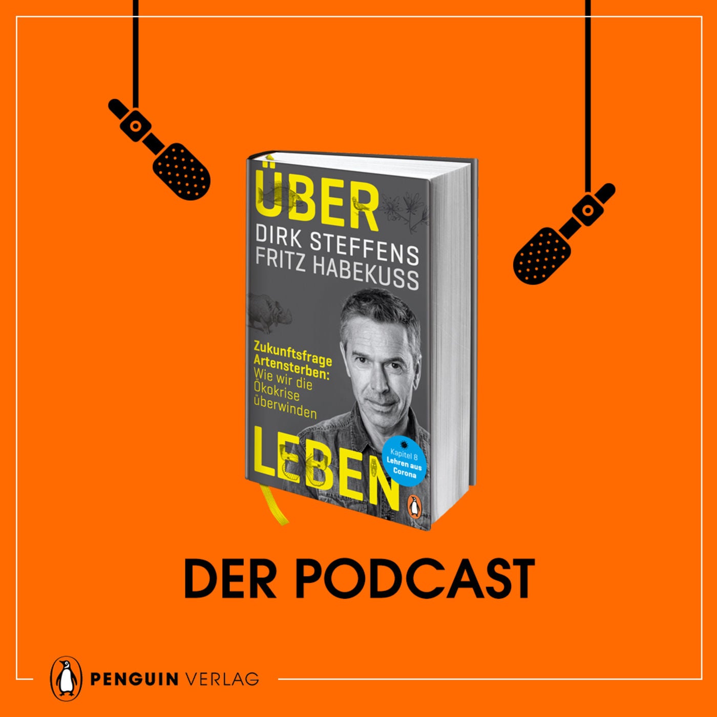 Dirk Steffens & Fritz Habekuß: Über Leben