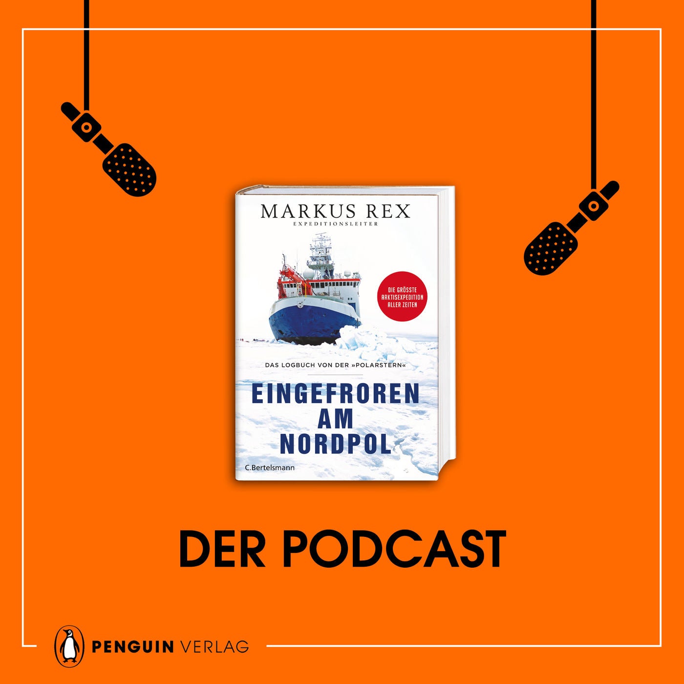 LETZTE FOLGE von "Penguin lädt ein": Markus Rex: Eingefroren am Nordpol