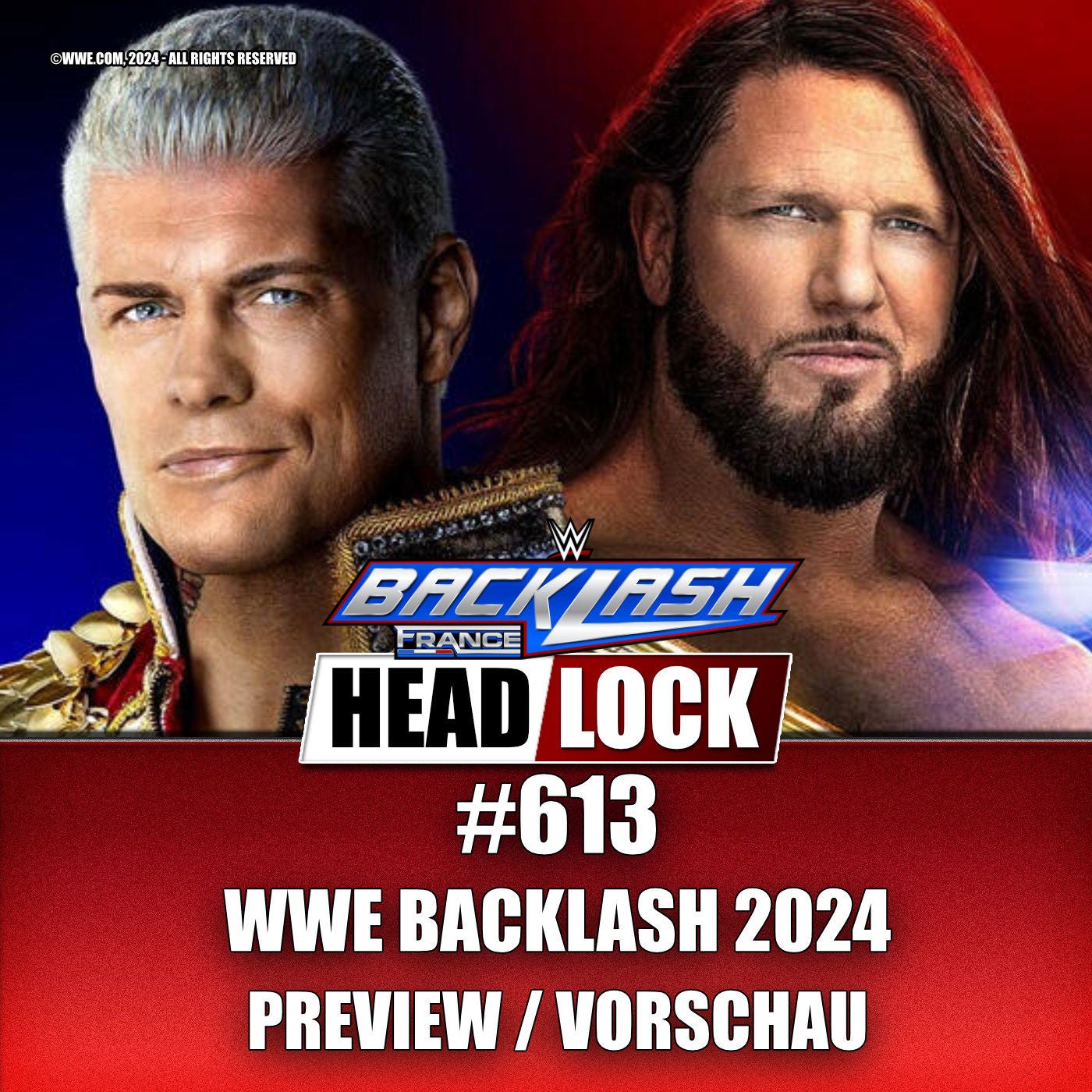 #613: WWE Backlash 2024 (Preview / Vorschau) - DAS ERWARTET EUCH BEI DER FRANKREICH-SHOW!
