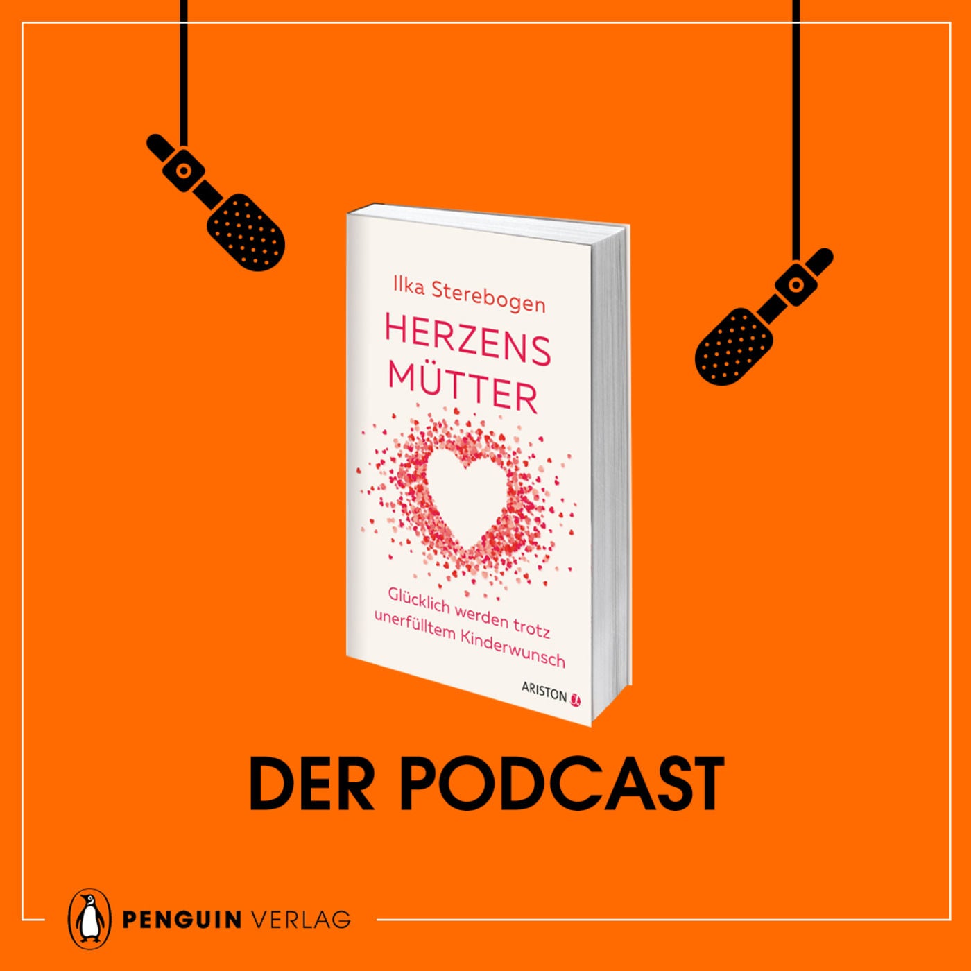 Ilka Sterebogen: Herzensmütter