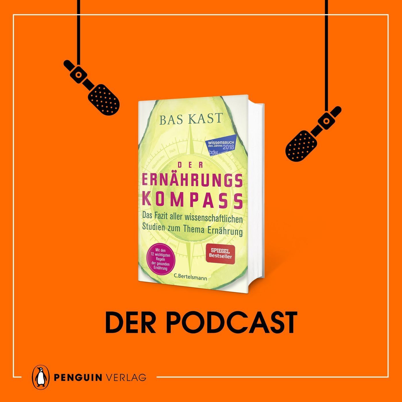Bas Kast: Der Ernährungskompass