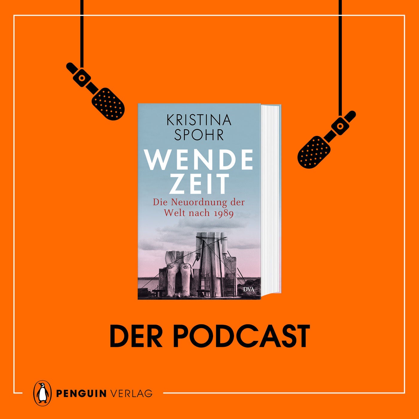 Kristina Spohr: Wendezeit