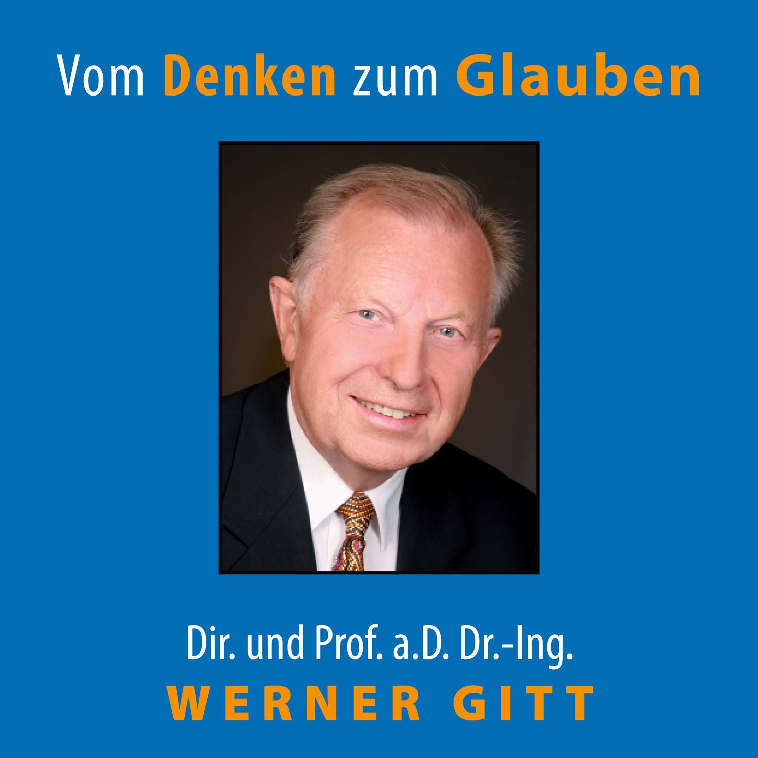 Der Urknall kommt zu Fall – Werner Gitt