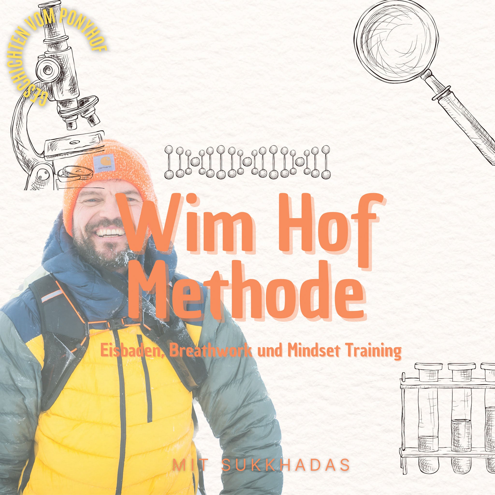 Wim Hof Methode - Eisbaden, Breathwork und Mindset Training
