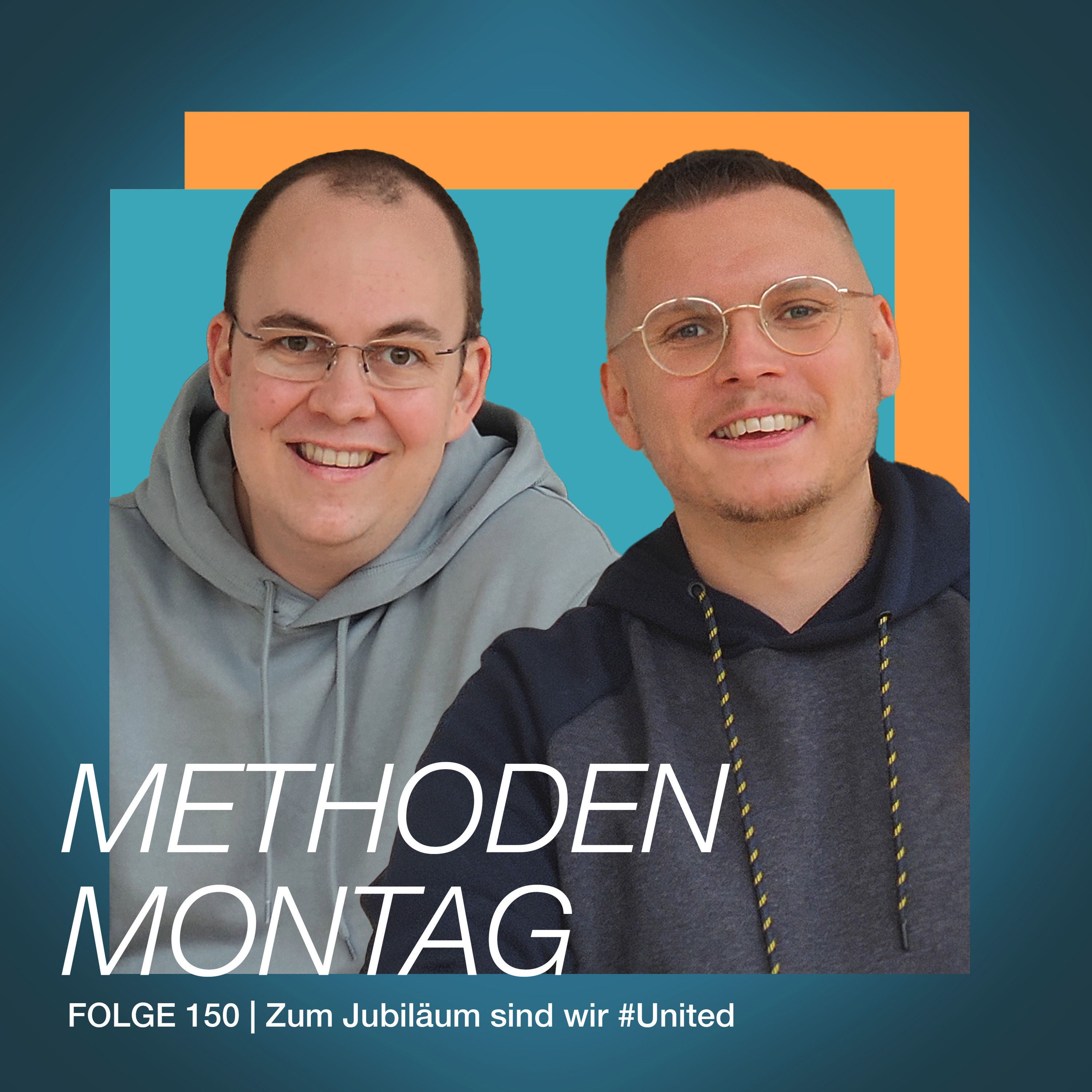 Folge 150: Zum Jubiläum sind wir #United