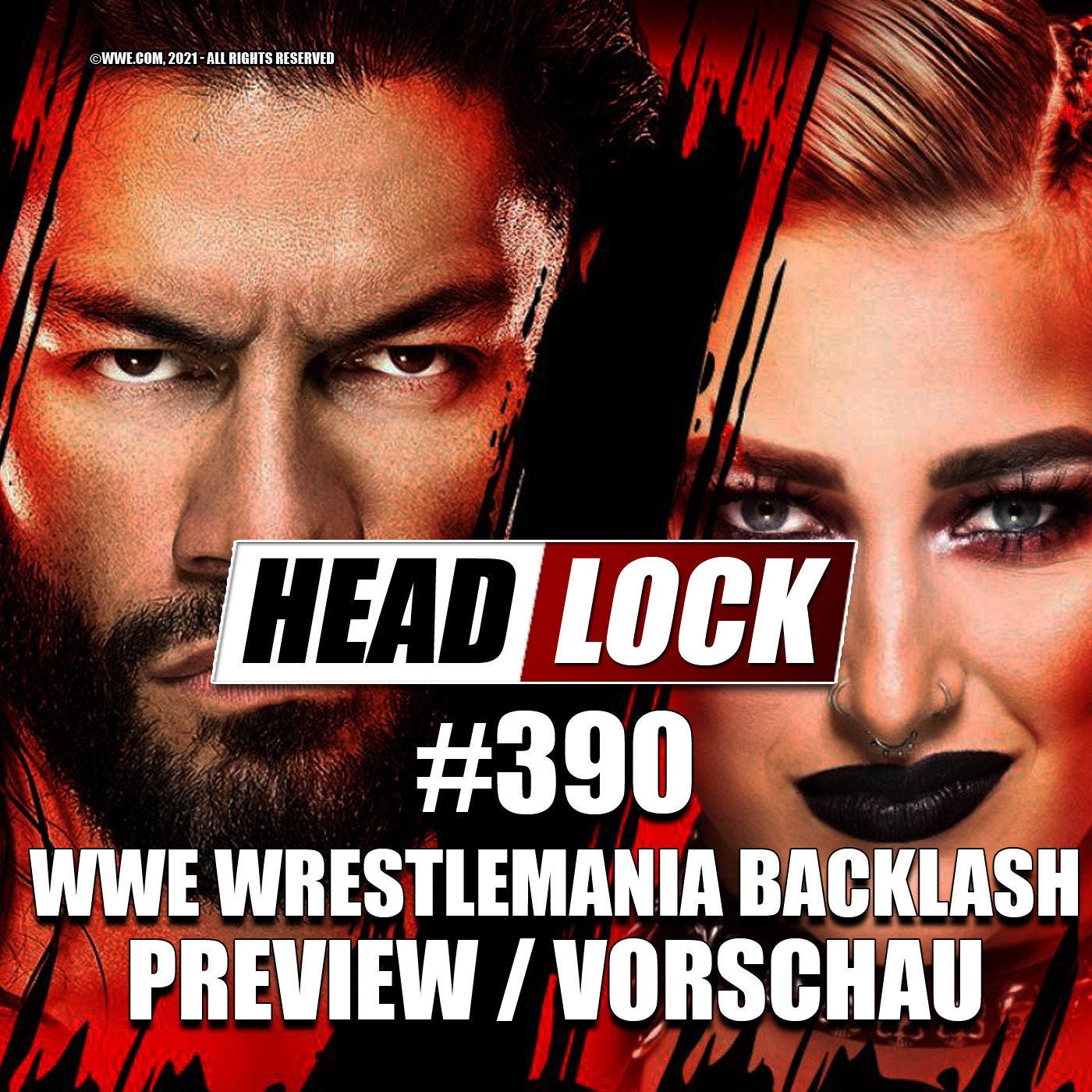#390: WWE Wrestlemania Backlash (Preview / Vorschau) - RÜCKSCHLAG?