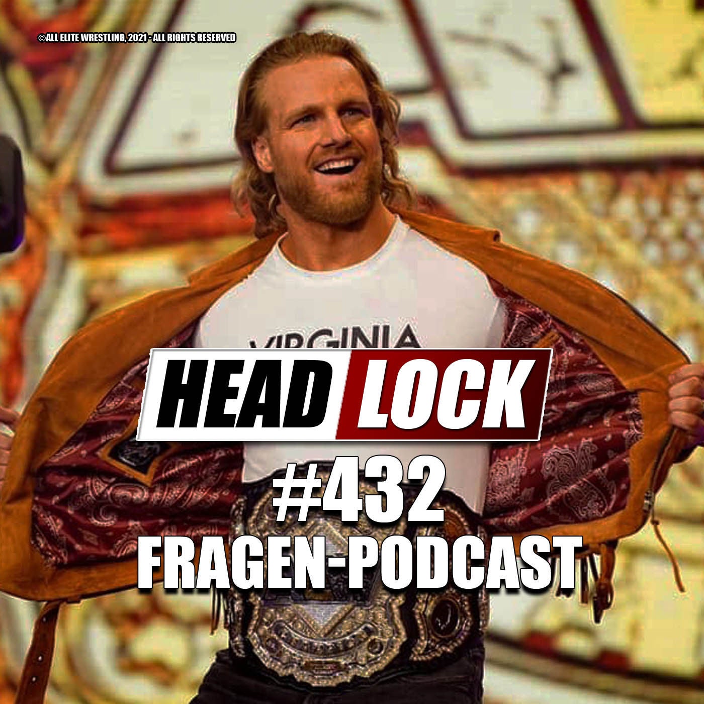 #432: Adam Page der richtige Champion für AEW? Verherrlicht Wrestling Gewalt? | Eure Fragen, unsere Antworten