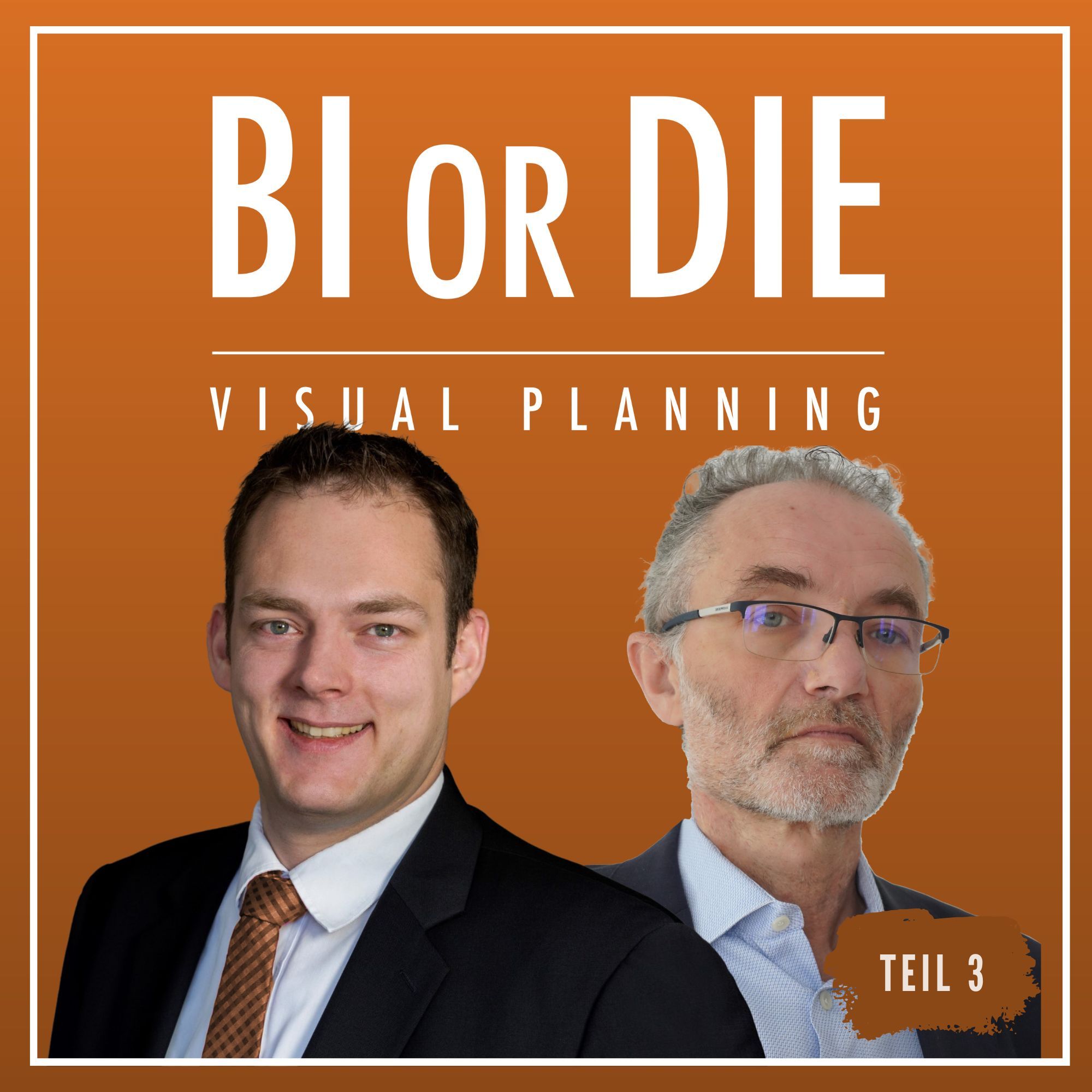 Visual Planning vs. Visual Analytics - Visual Planning | Teil 3