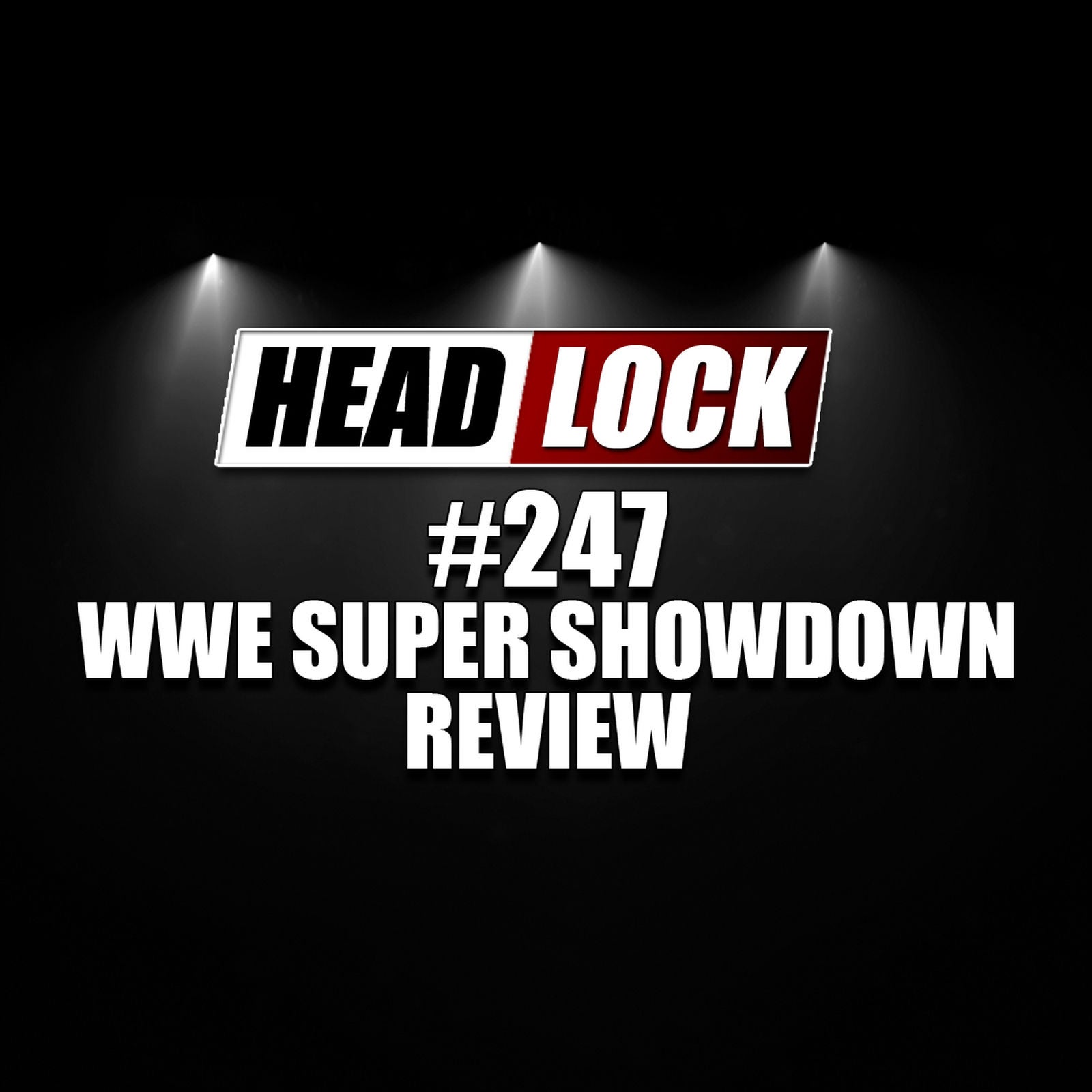 #247: WWE Super Showdown (Review / Rückblick) - KRAFTLOS IN JEDDAH!