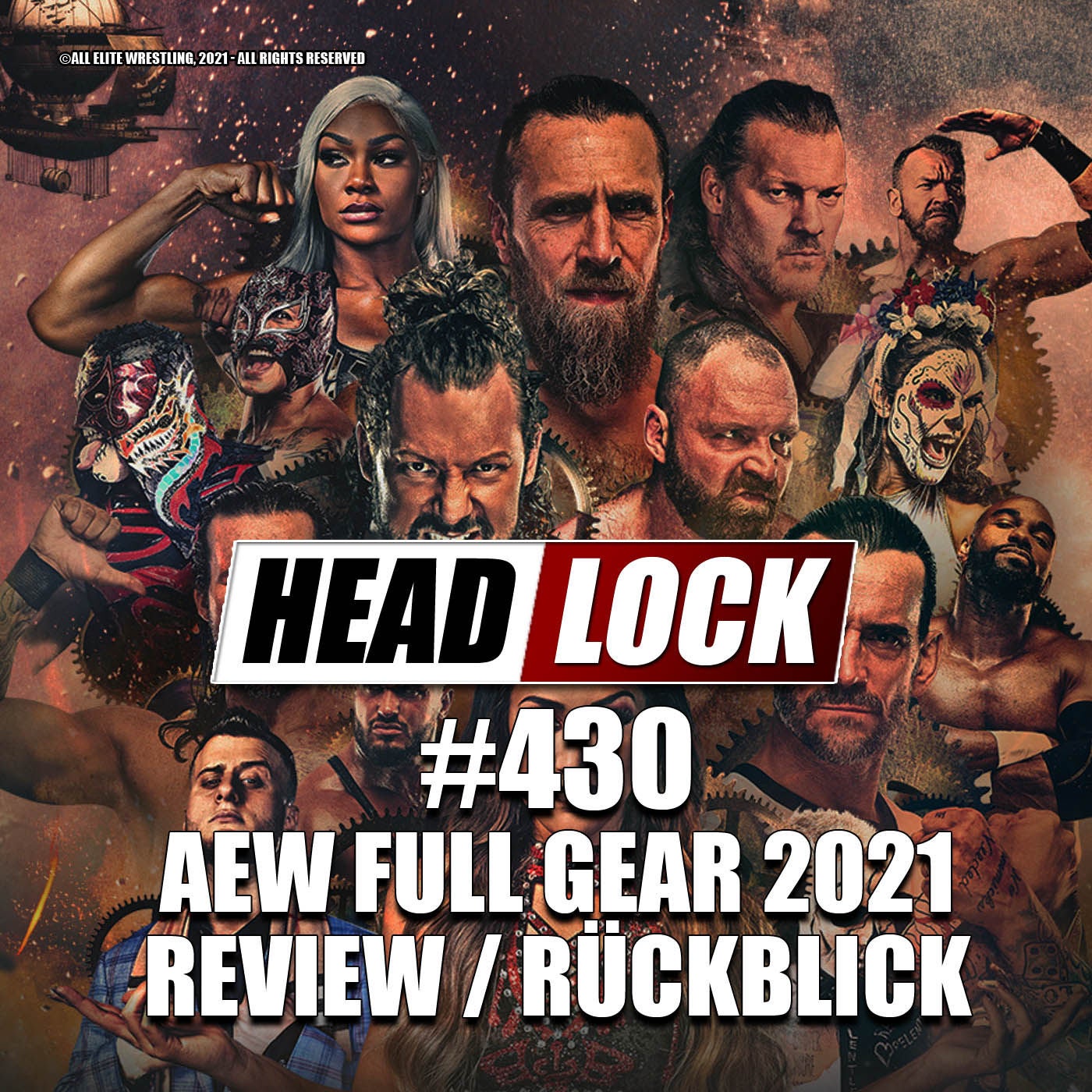 #430: AEW Full Gear 2021 (Review / Rückblick) - VOLLTREFFER, ALL ELITE WRESTLING!