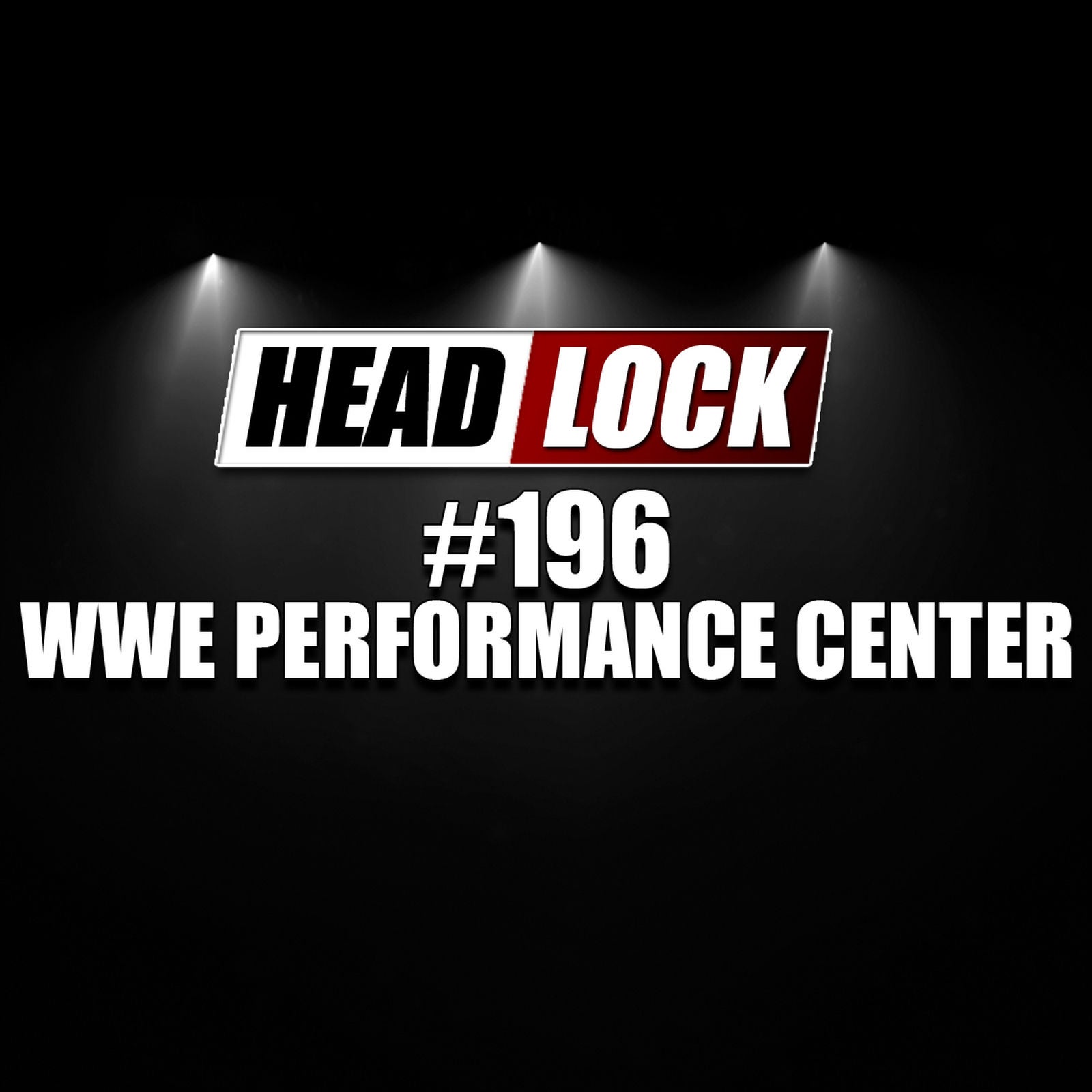 #196: Inside the WWE Performance Center - Vor-Ort-Bericht aus der Wrestling-Talentschmiede