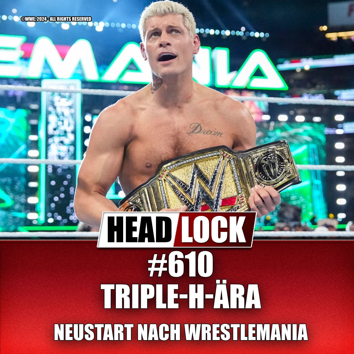 #610: Die Triple-H-Ära beginnt: WWE-NEUSTART NACH WRESTLEMANIA?