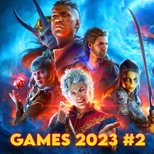 Das Spielejahr 2023 ~ Juli bis Dezember