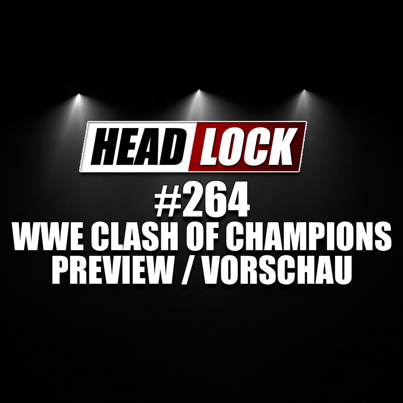 #264: WWE Clash of Champions (Vorschau / Preview) - GANZ VIEL GOLD!