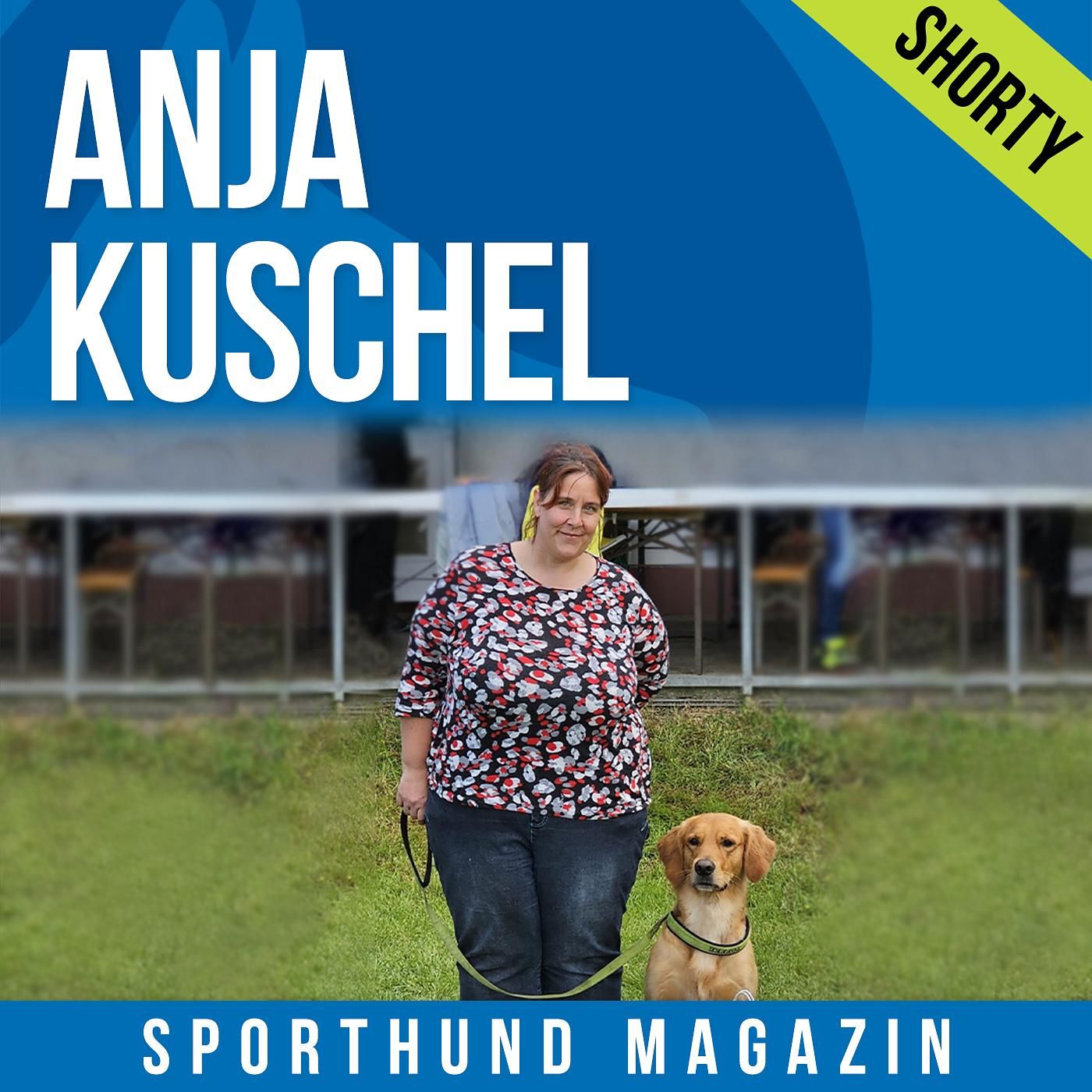 Shorty: Anja Kuschel