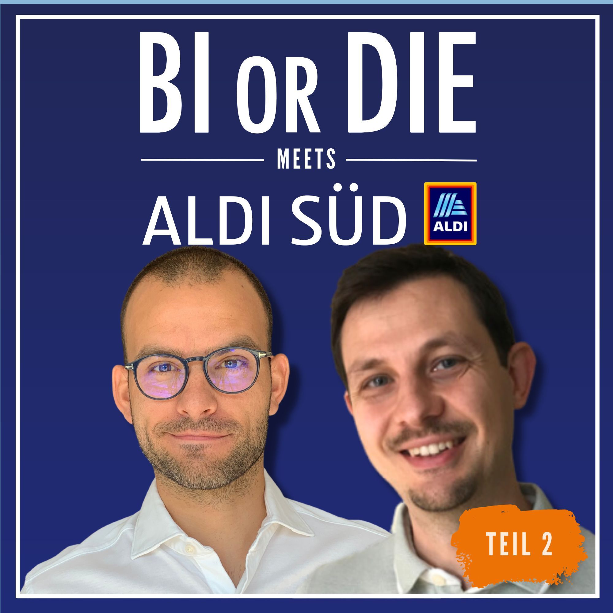 So arbeitet man auch in einer Unternehmensgruppe agil | BI or DIE meets ALDI SÜD