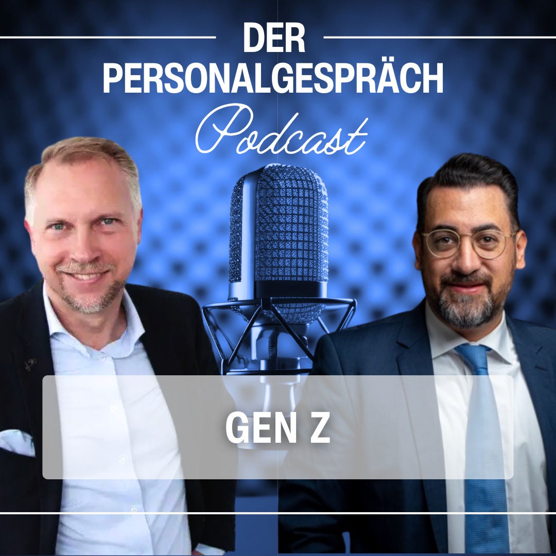 Folge 11 - Gen Z - Der Personalgespräch Podcast