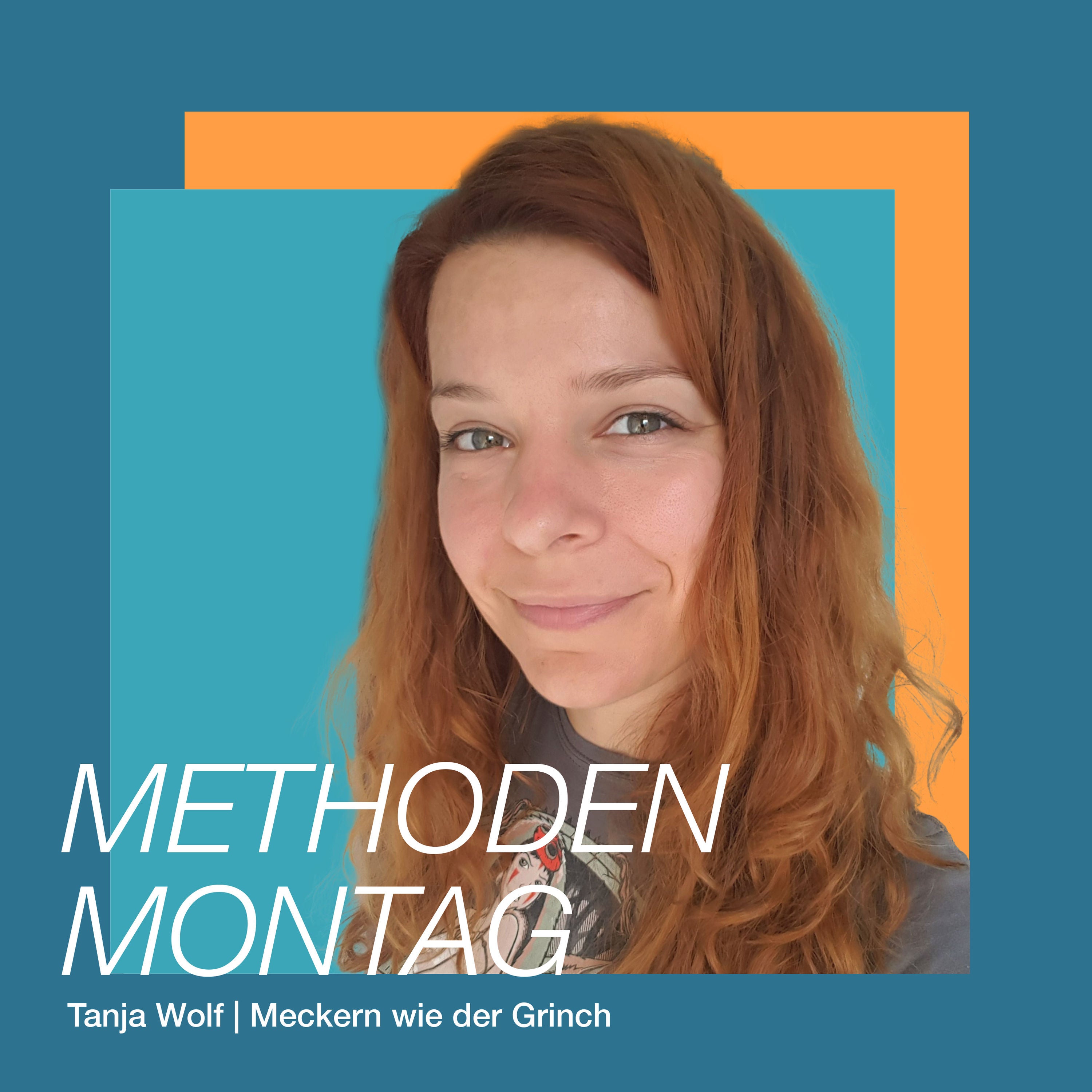 Meckern wie der Grinch mit Tanja Wolf