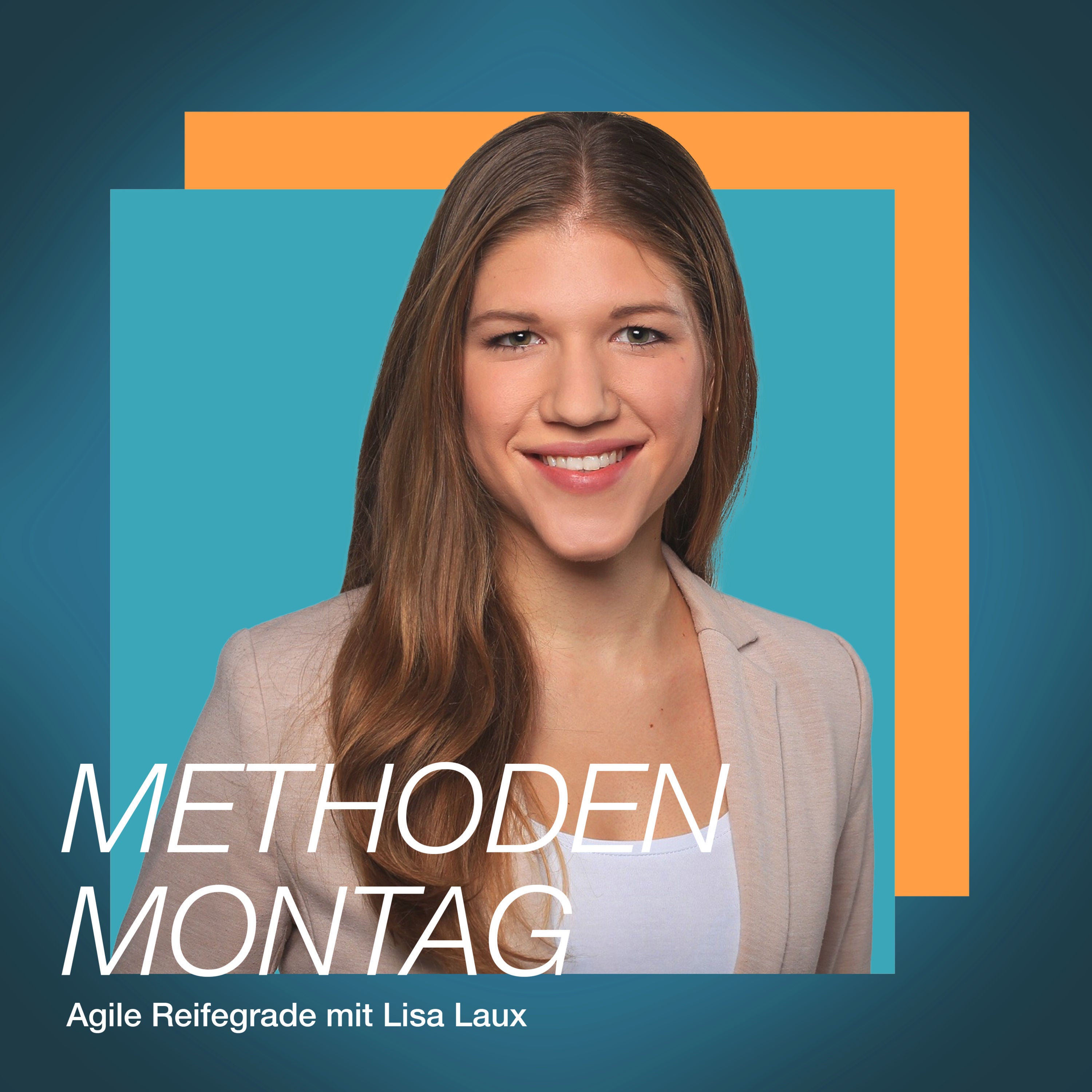 Agile Reifegrade mit Lisa Laux