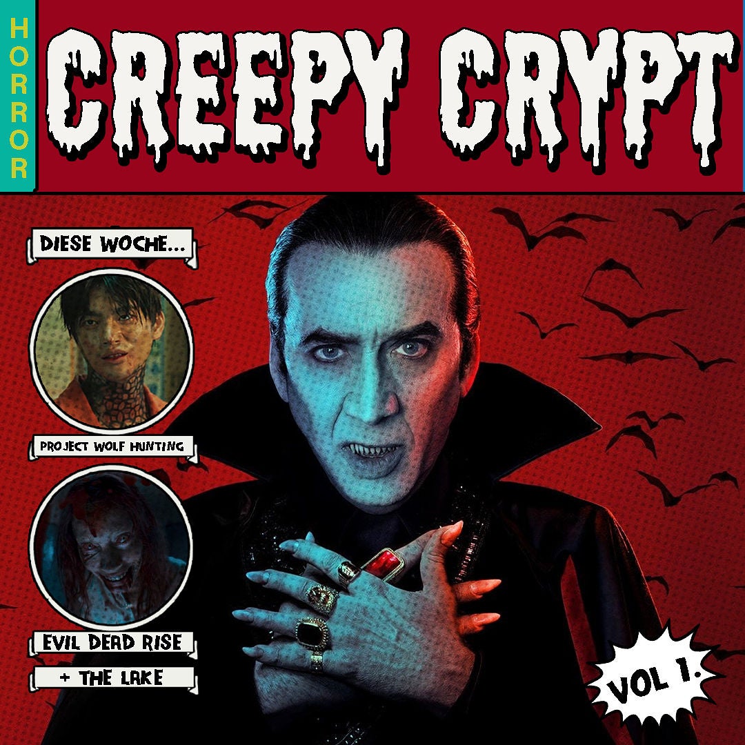 Folge 1 - Renfield, Evil Dead Rise, The Lake & Project Wolf Hunting