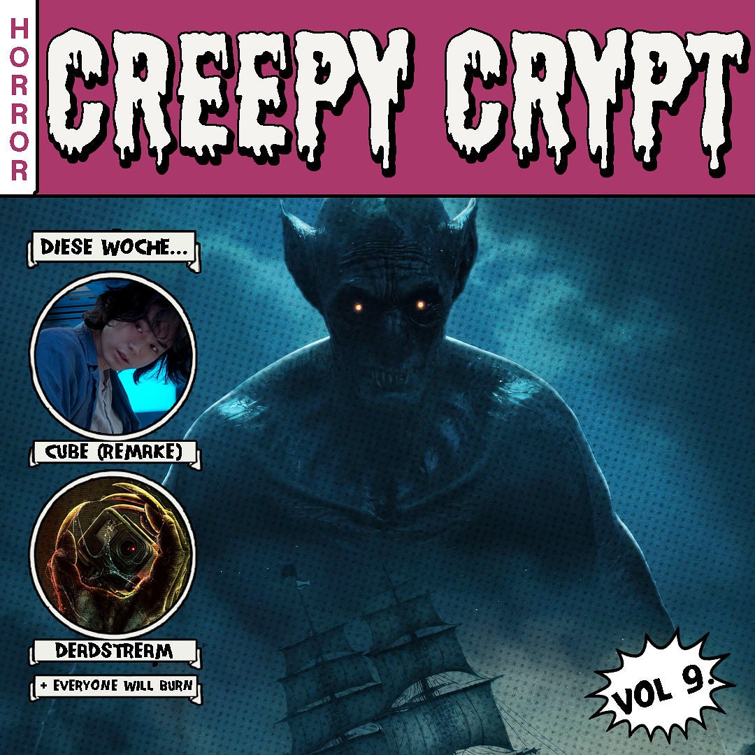 Folge 9 - The Last Voyage of the Demeter, Cube, Deadstream & Everyone Will Burn