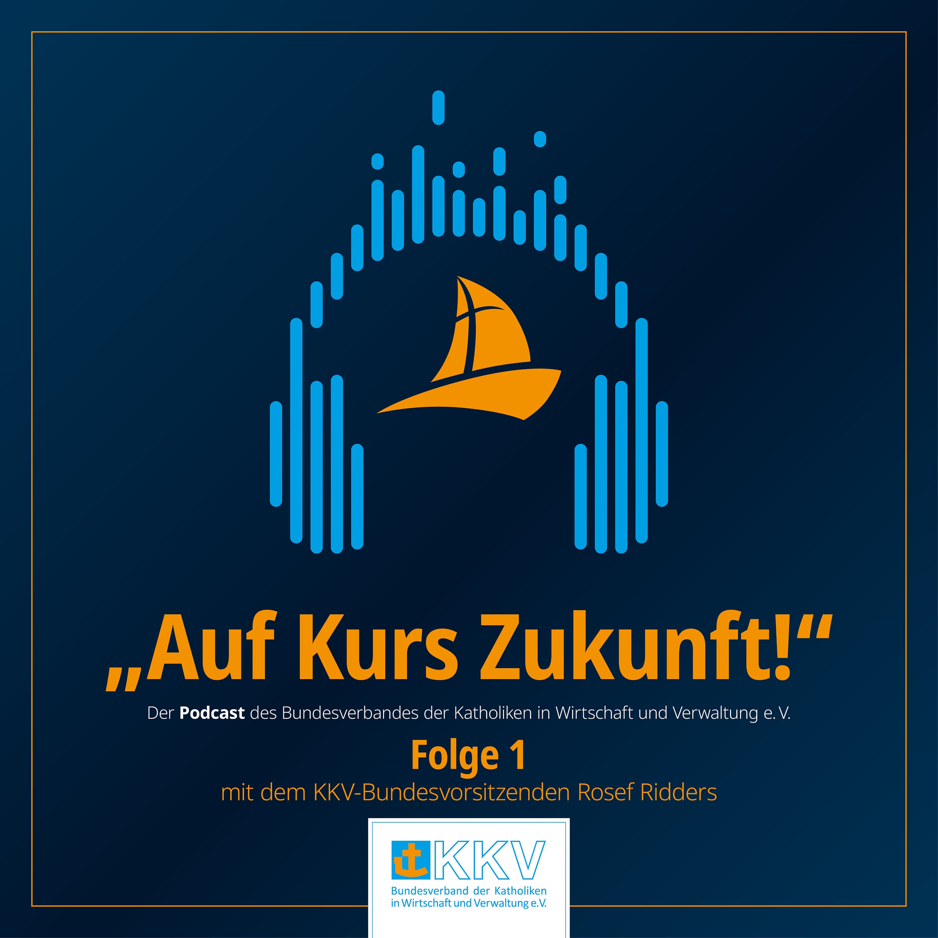 KKV001 - Auf Kurs Zukunft: "Wir werden WertWerker"