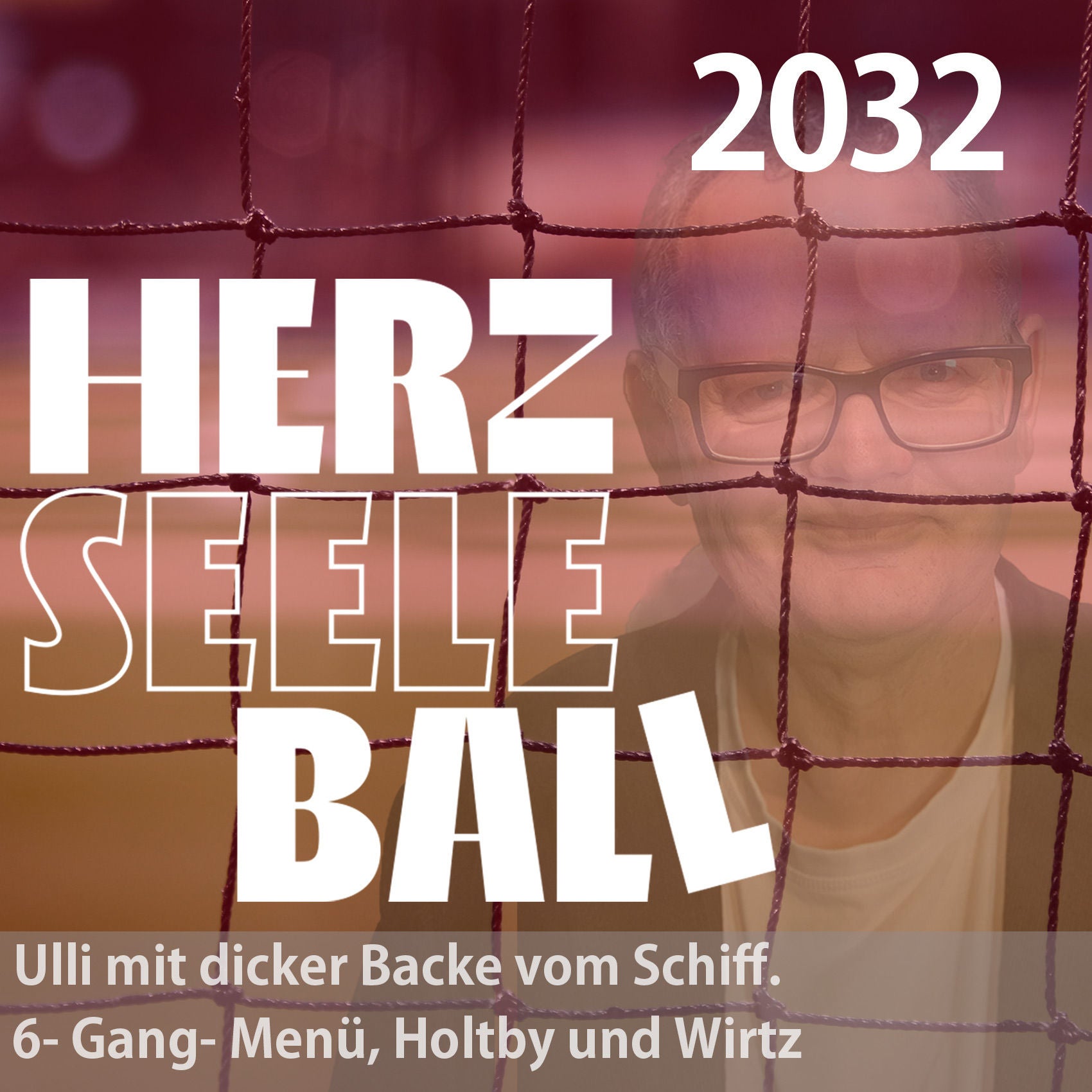 Ulli mit dicker Backe vom Schiff. 6- Gang- Menü, Holtby und Wirtz