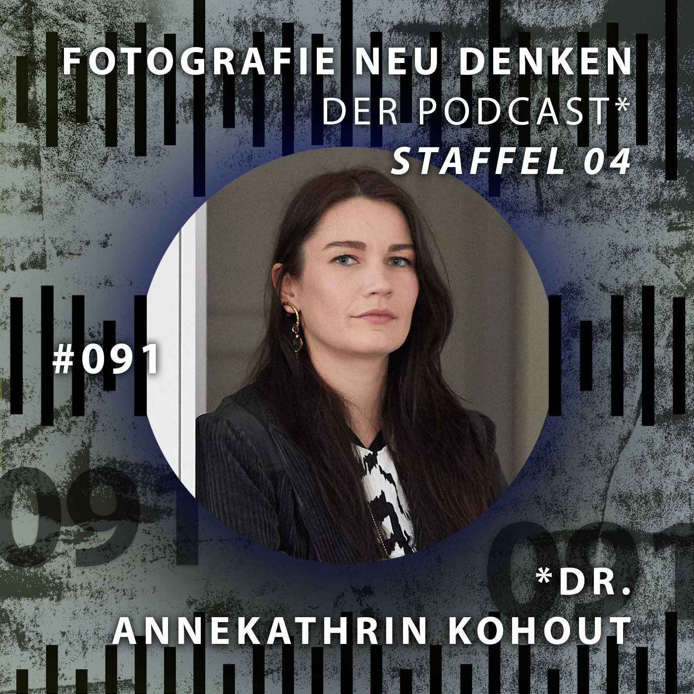 #091 »Fotografische Bilder begegnen uns heute in allen Lebensbereichen.«