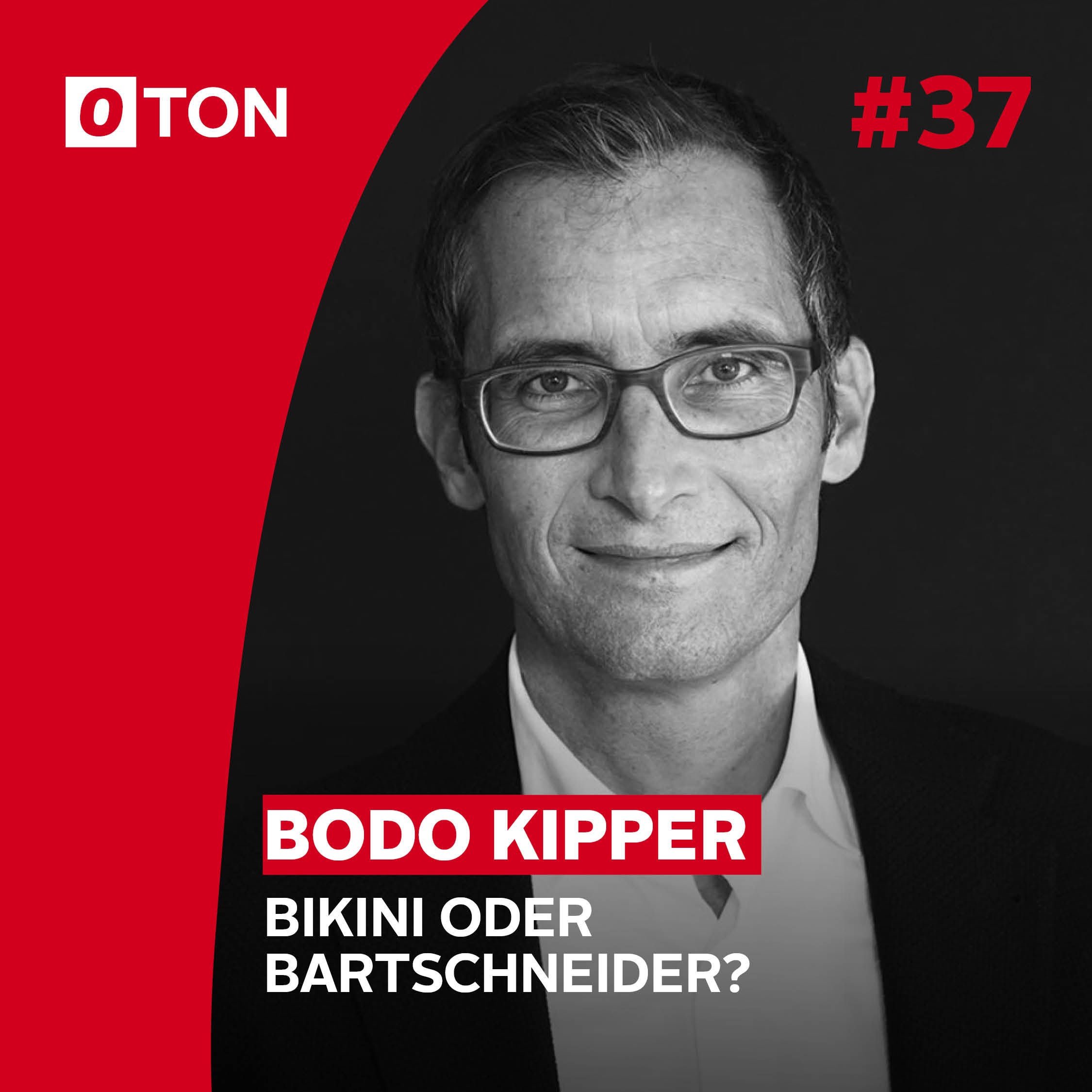 #37: Bikini oder Bartschneider?