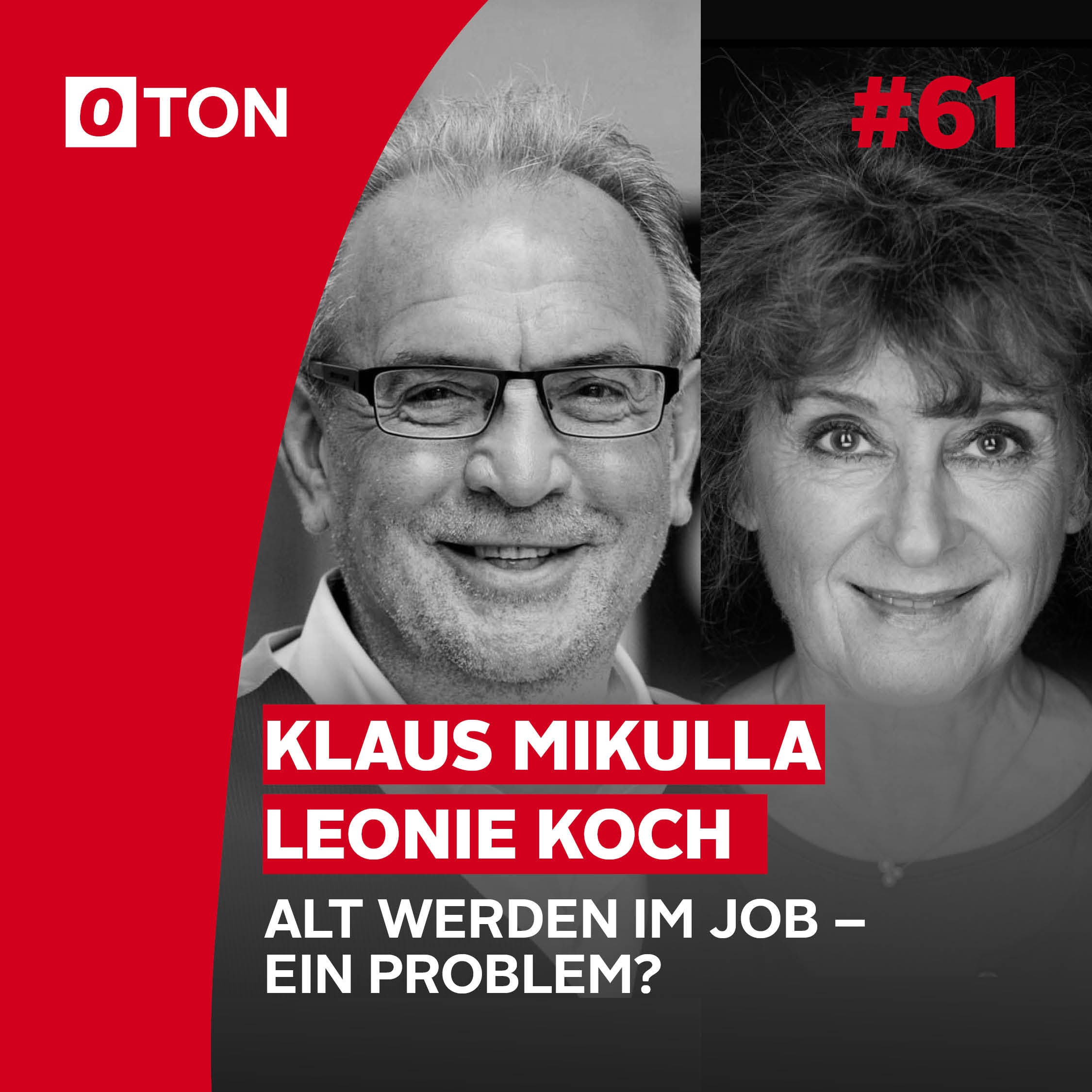 #61: Alt werden im Job – ein Problem?