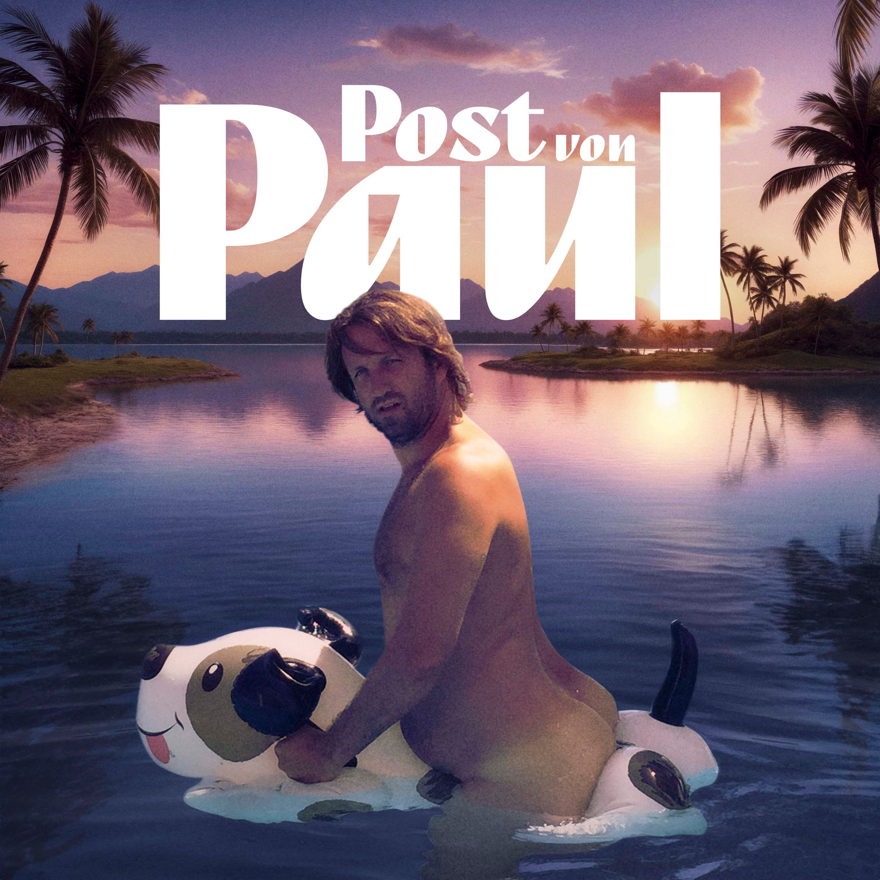#584 🗞️ POST VON PAUL am 08. Dezember 2024