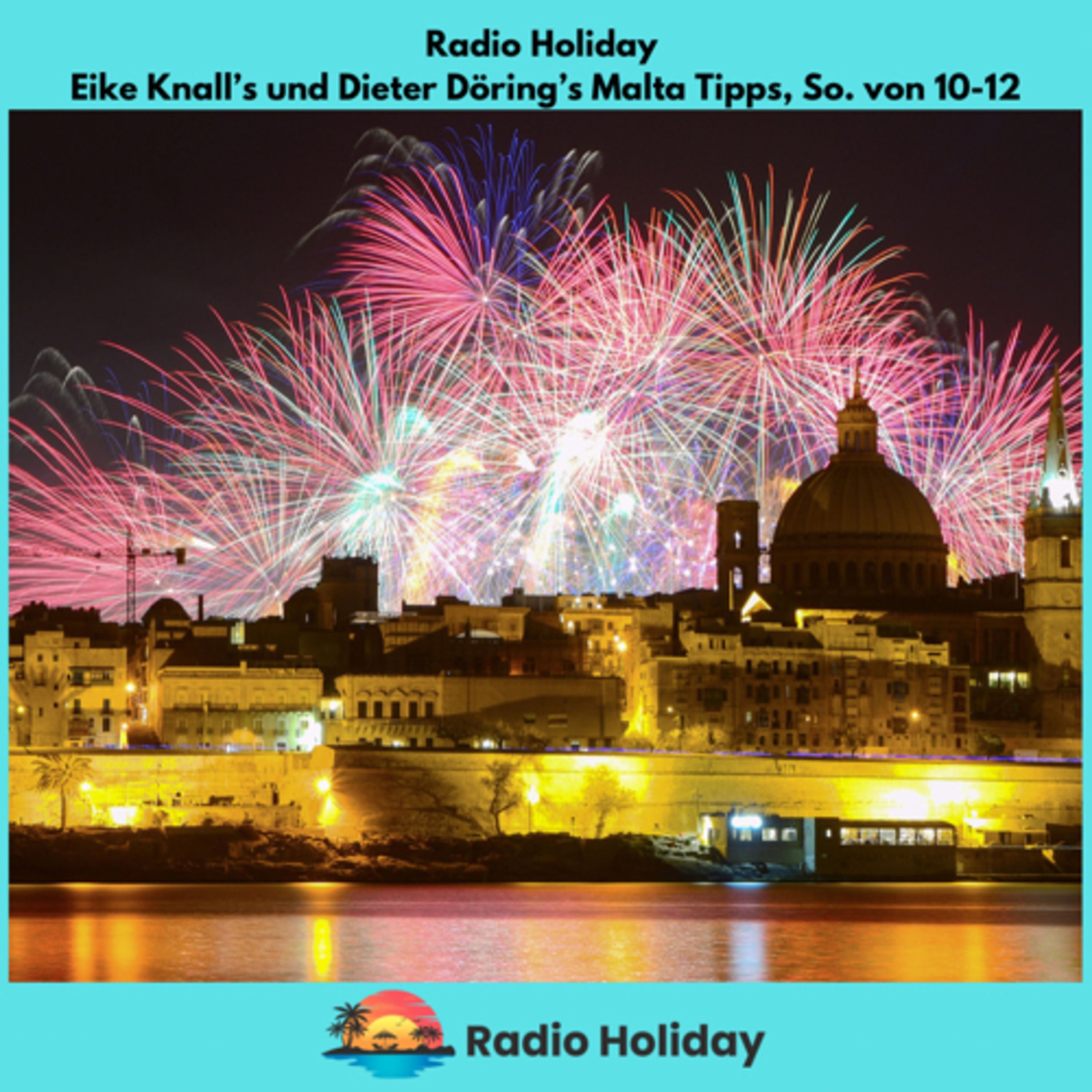08 Radio Holiday Podcast Malta