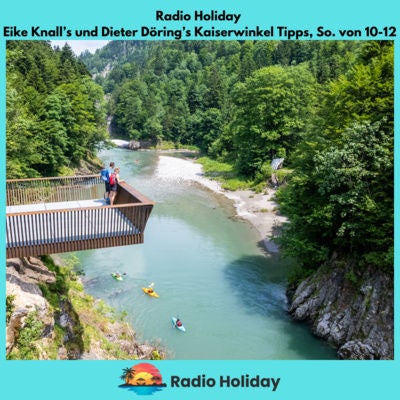 05 Radio Holiday Podcast Kaiserwinkel
